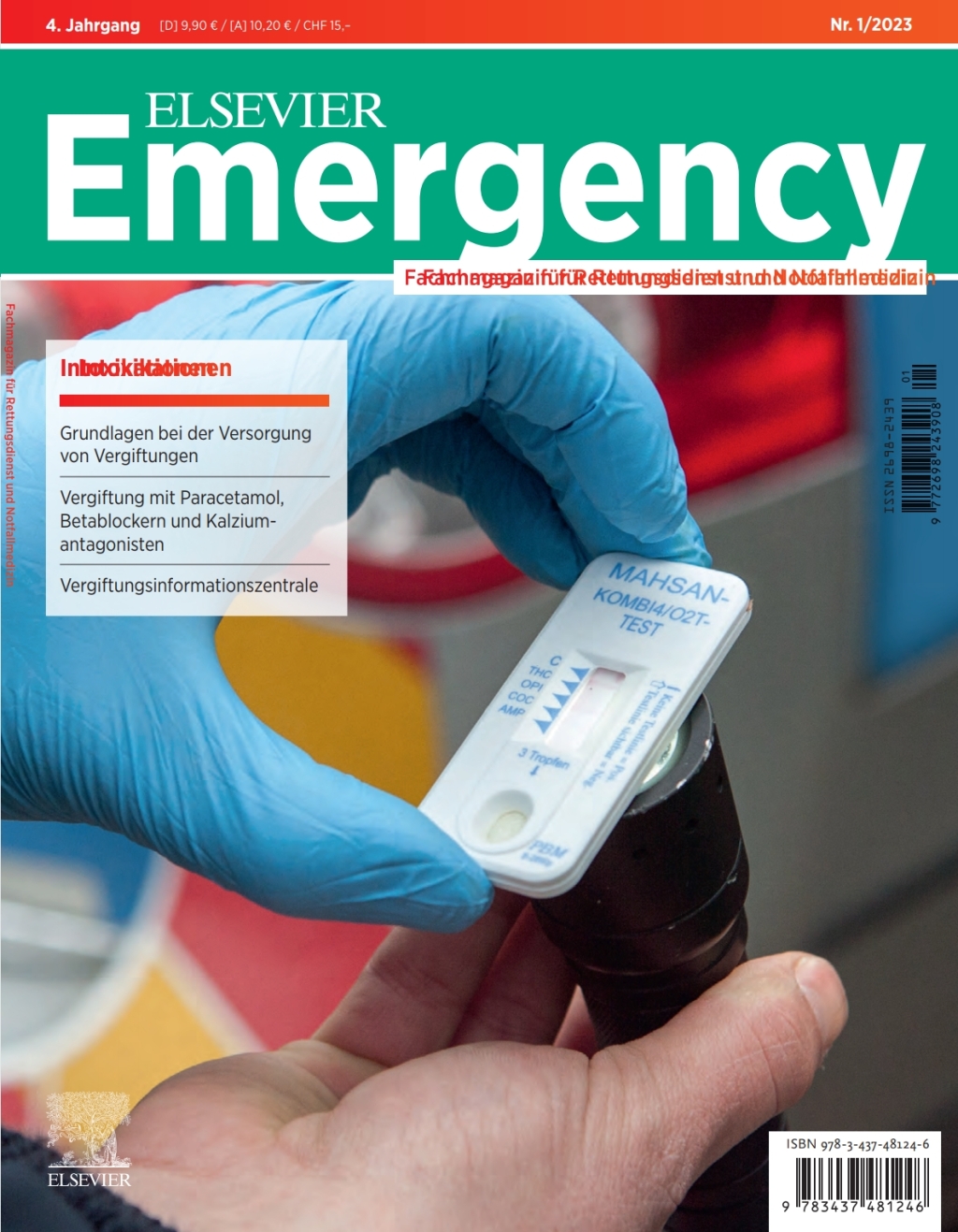 ELSEVIER Emergency. Intoxikationen. 1/2023 Fachmagazin fÃ¼r Rettungsdienst und Notfallmedizin 1st Edition - (PDF/EPUB Version)