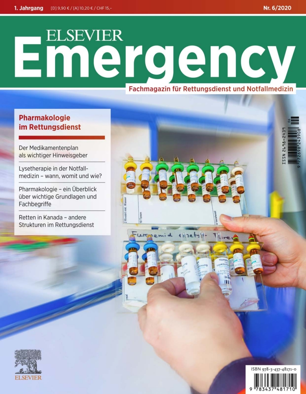Elsevier Emergency. Pharmakologie im Rettungsdienst. 6/2020 Fachmagazin fÃ¼r Rettungsdienst und Notfallmedizin. - (PDF/EPUB Version)