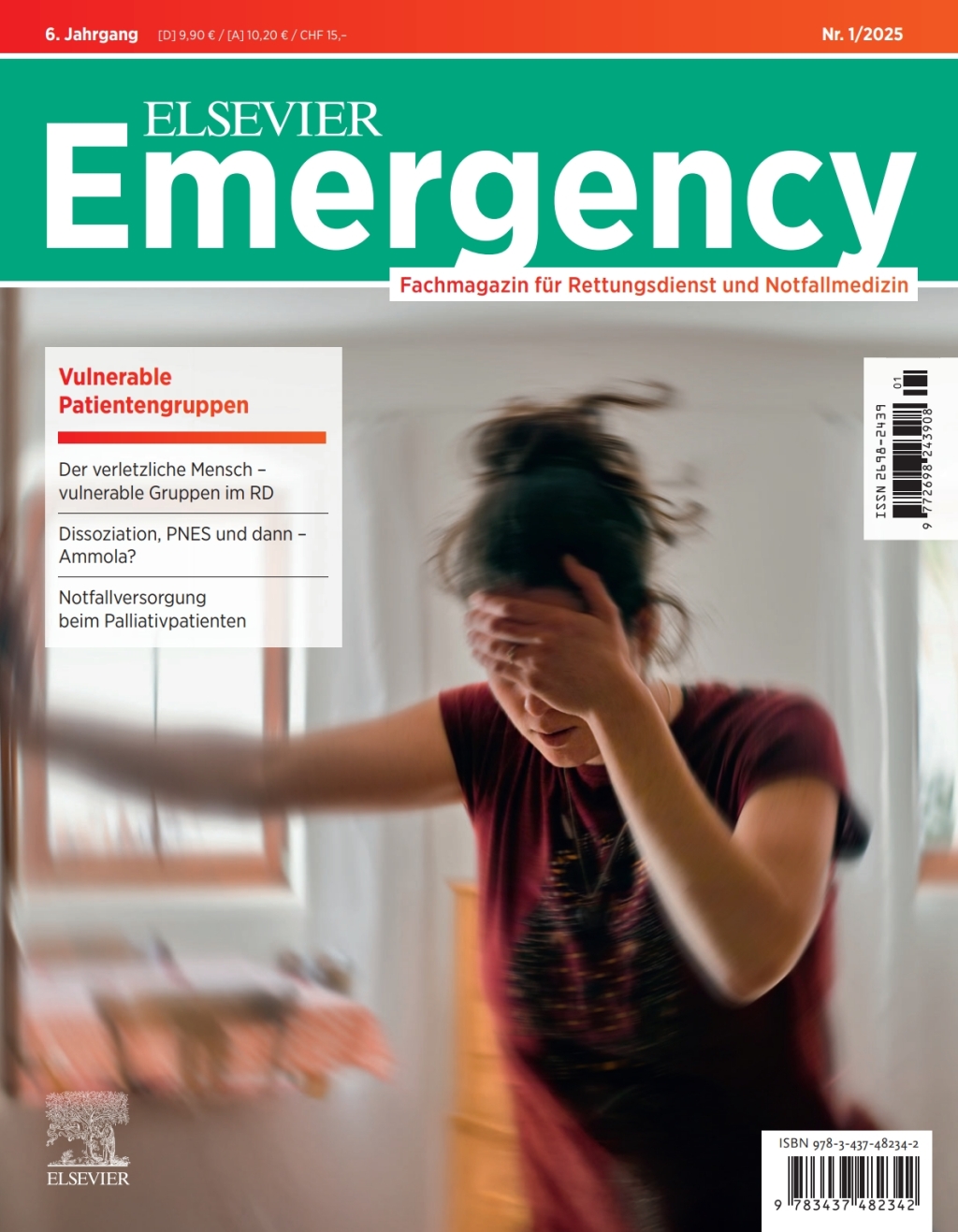 ELSEVIER Emergency. Vulnerable Patientengruppen. 1/2025: Fachmagazin fÃ¼r Rettungsdienst und Notfallmedizin Fachmagazin fÃ¼r Rettungsdienst und Notfallmedizin - (PDF/EPUB Version)