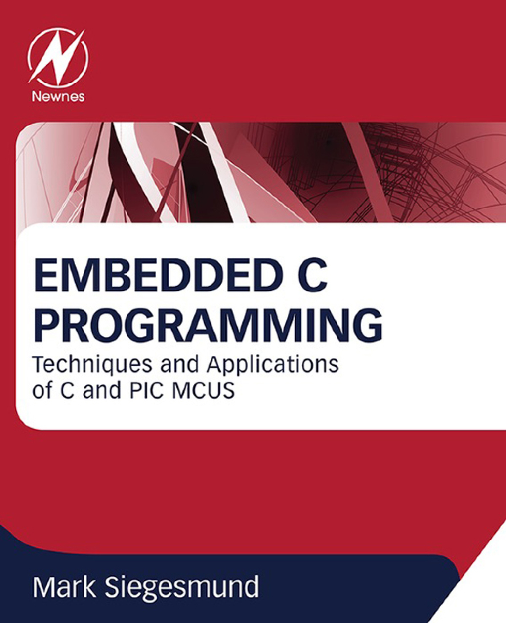 Embedded C Programming: Techniques and Applications of C and PIC MCUS â ...