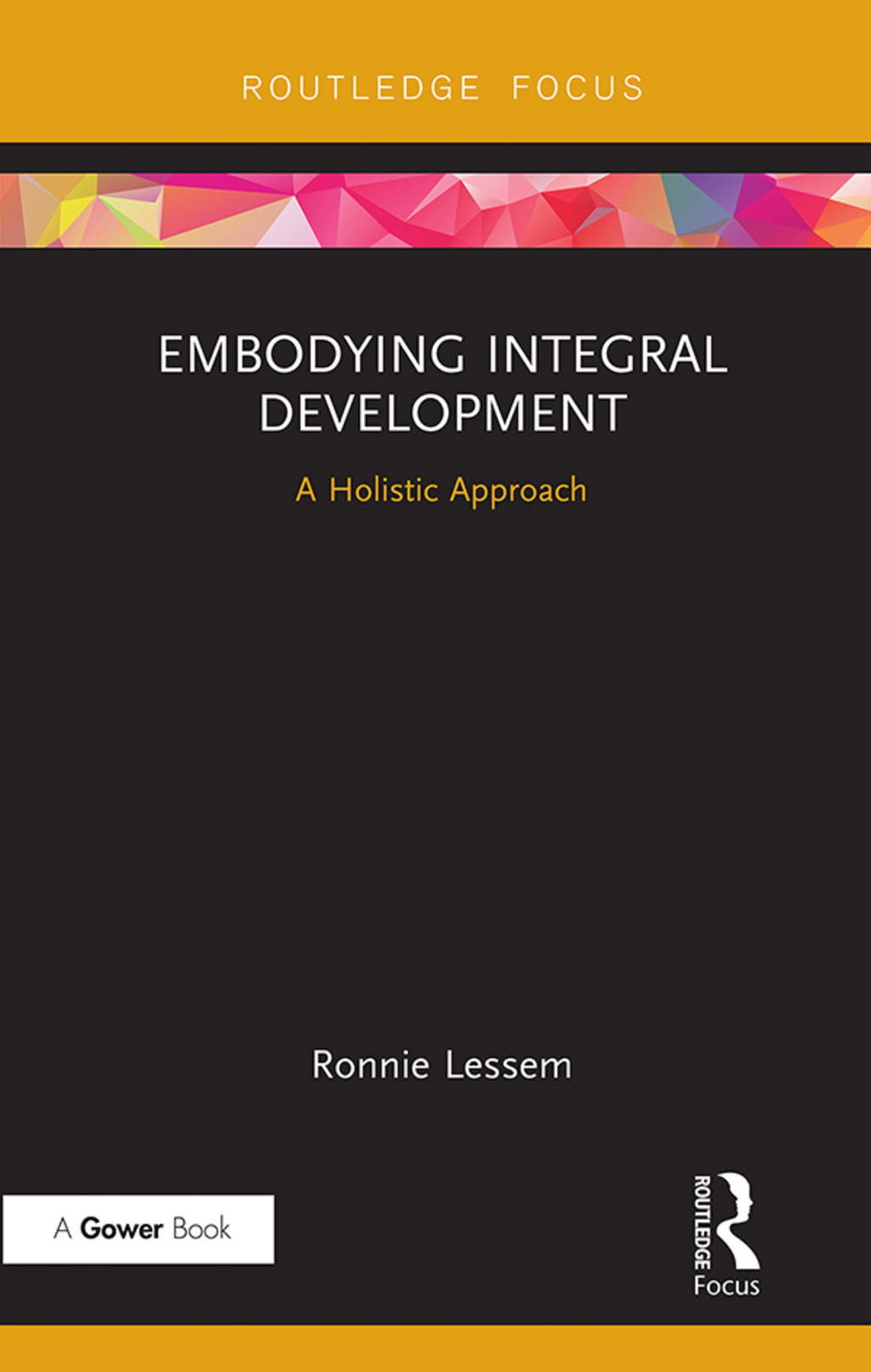 Embodying Integral Development A Holistic Approach 1st Edition - (PDF/EPUB Version)