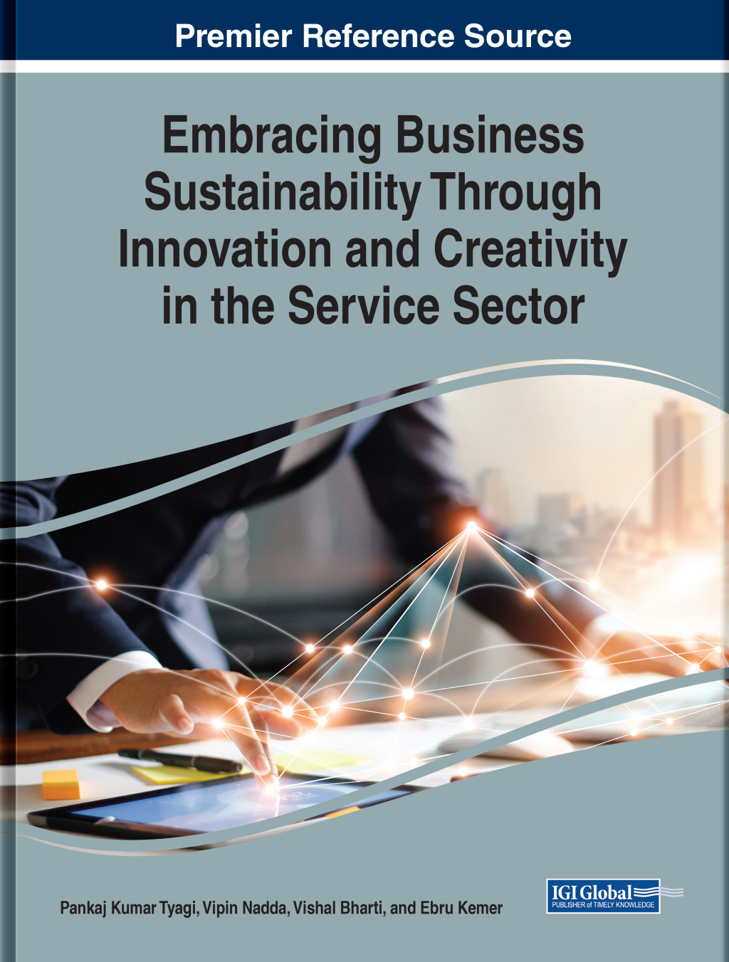 Embracing Business Sustainability Through Innovation and Creativity in ...