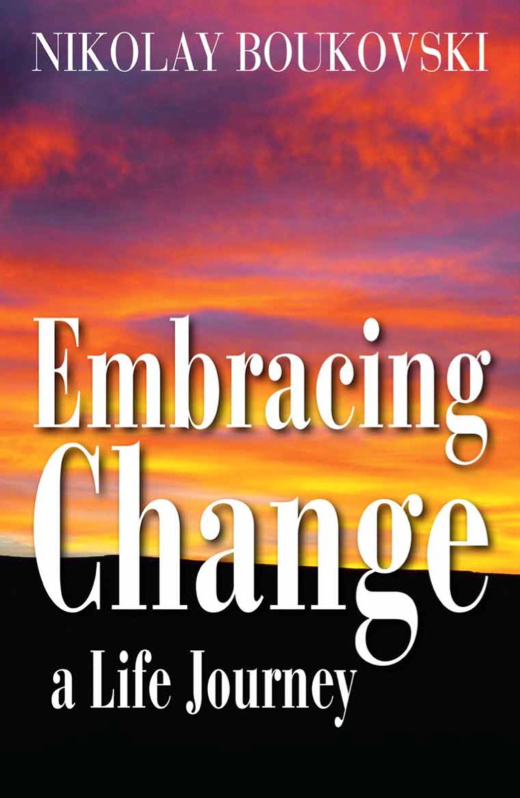 Embracing Change: a Life Journey 1st Edition - (PDF/EPUB Version)