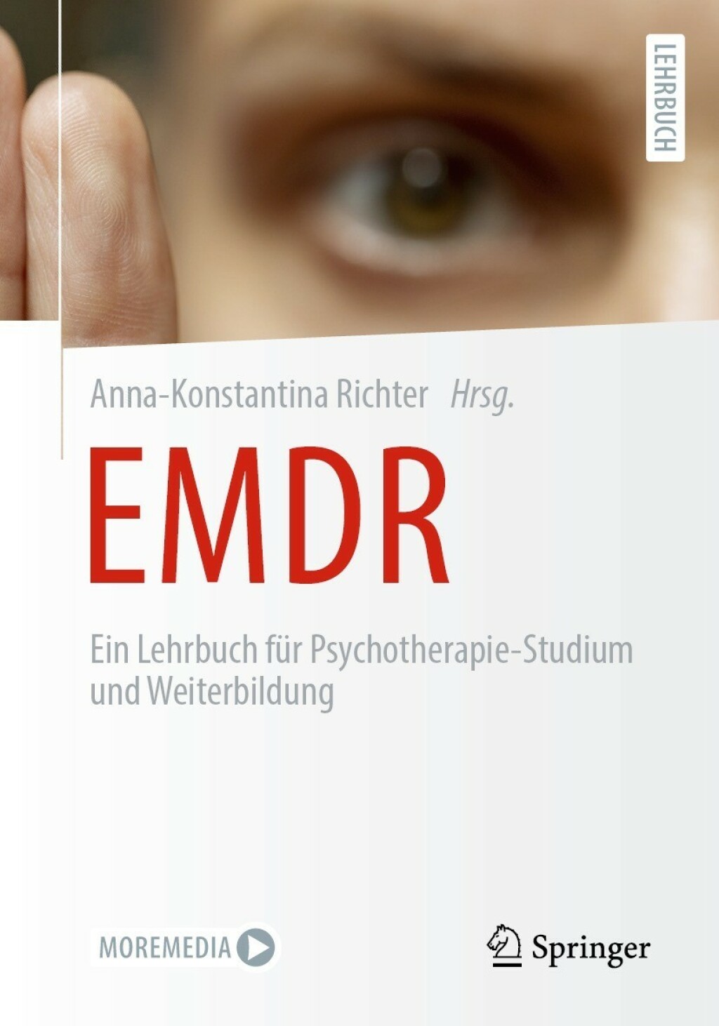 EMDR Ein Lehrbuch fÃ¼r Psychotherapie-Studium und Weiterbildung - (PDF/EPUB Version)
