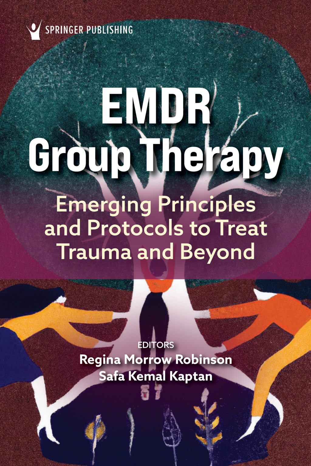 EMDR Group Therapy Emerging Principles and Protocols to Treat Trauma ...