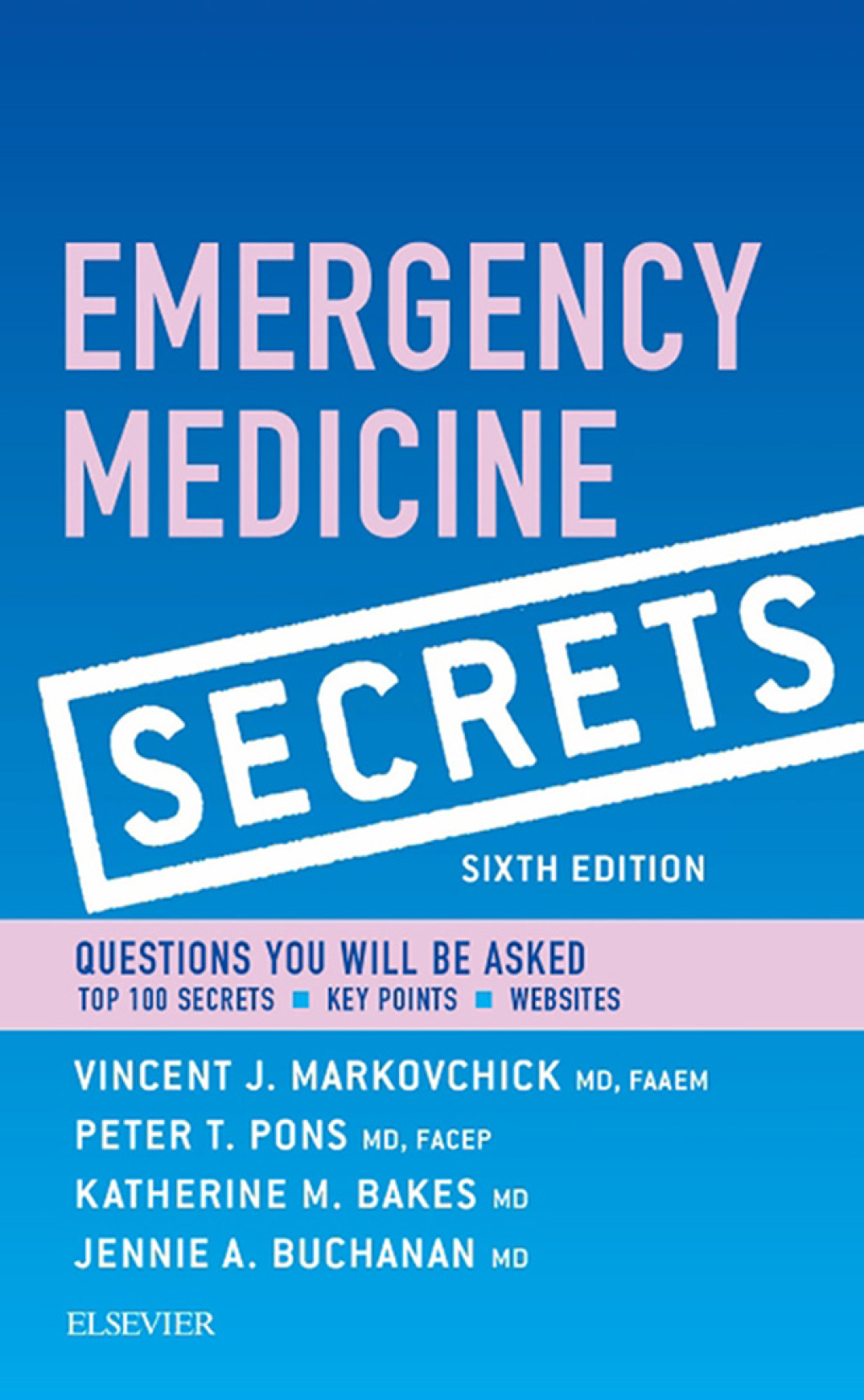 Emergency Medicine Secrets - Electronic 6th Edition - (PDF/EPUB Version)