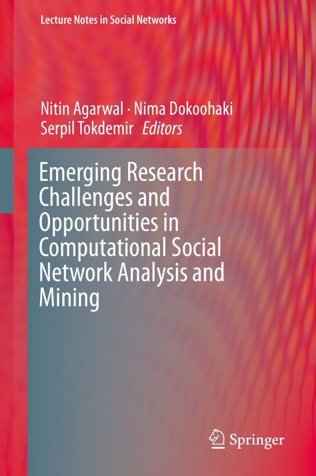 Emerging Research Challenges and Opportunities in Computational Social ...