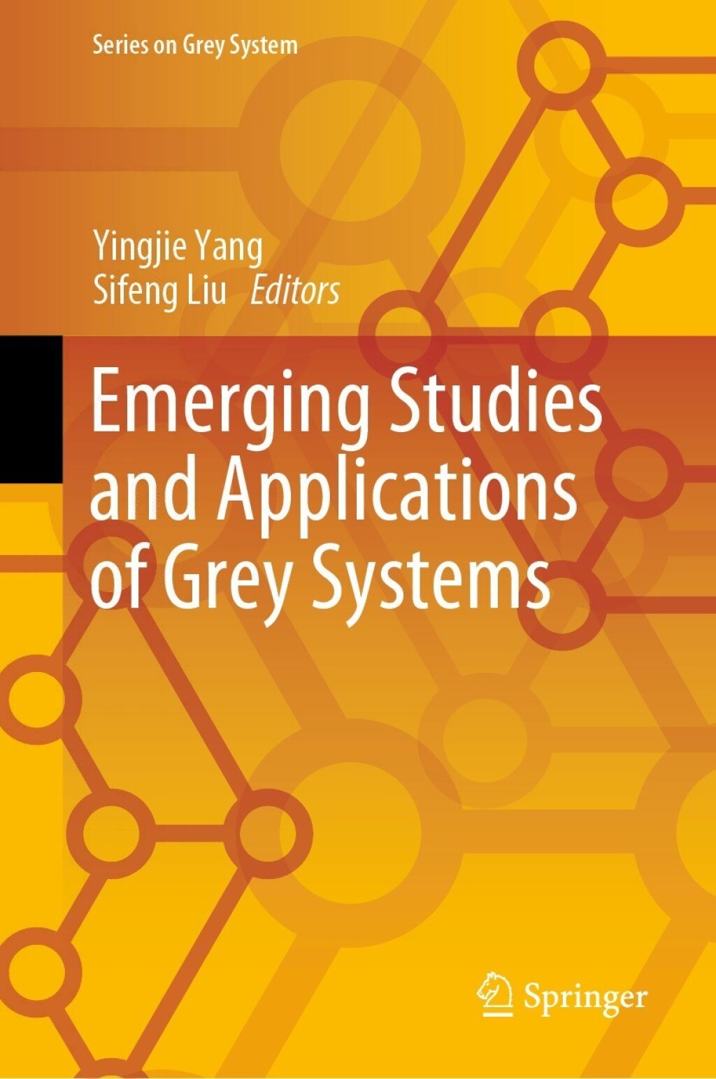 Emerging Studies and Applications of Grey Systems â€“ PDF/EPUB Version ...