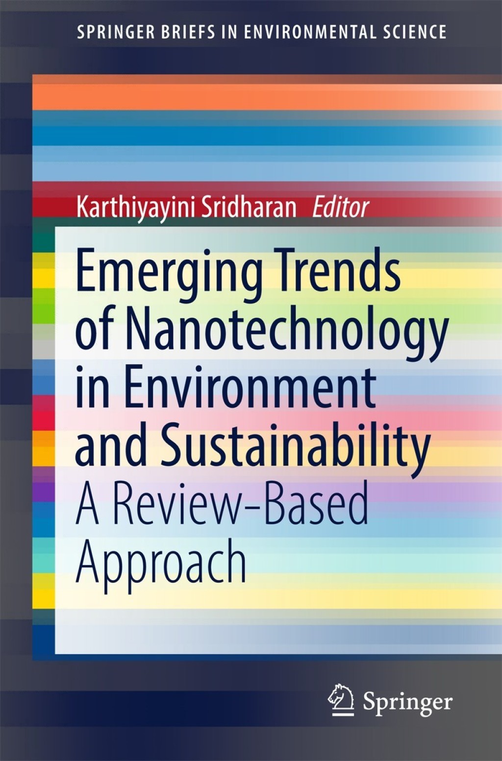 Emerging Trends of Nanotechnology in Environment and Sustainability A ...