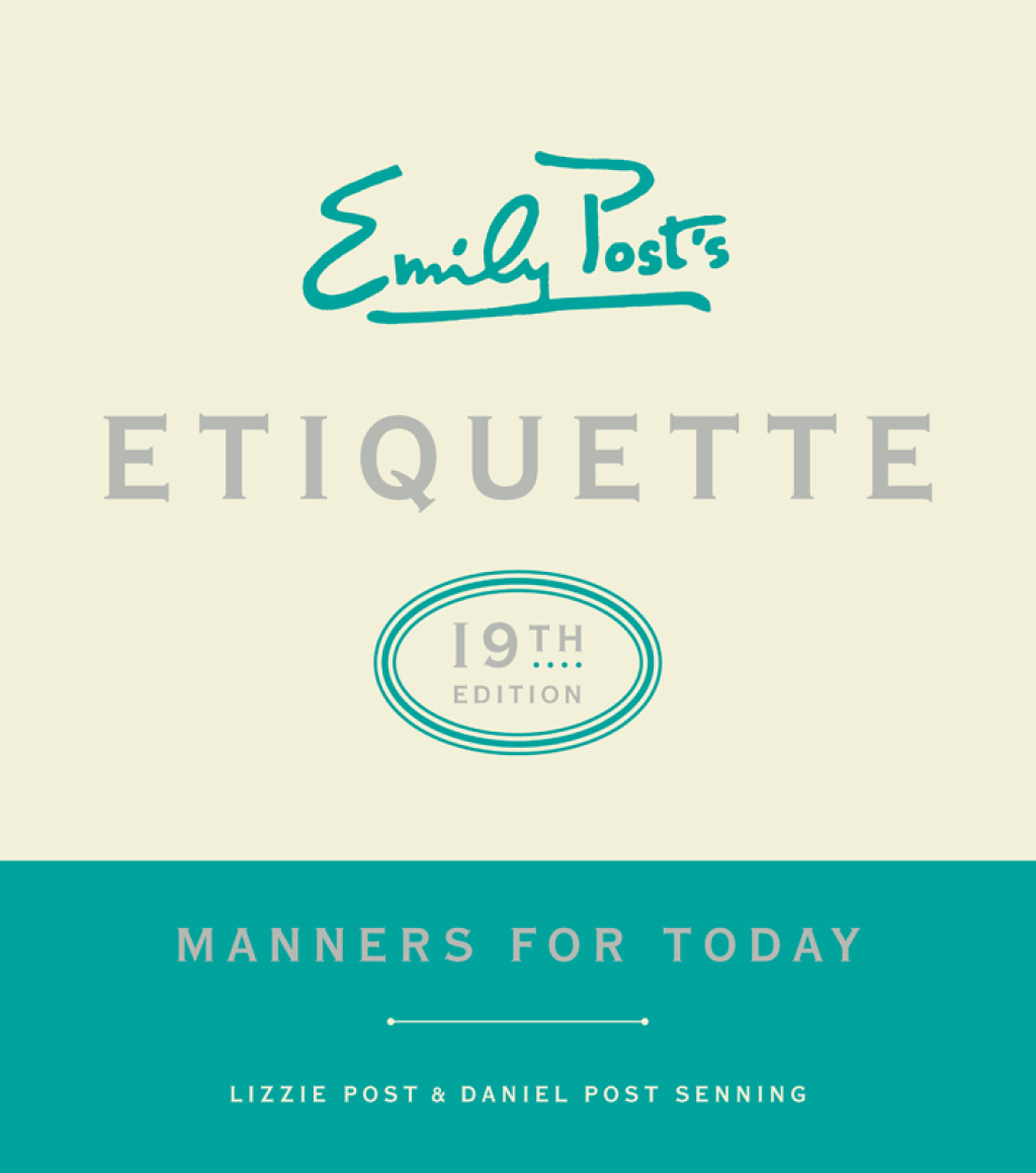 Emily Post's Etiquette Manners for Today 19th Edition - (PDF/EPUB Version)