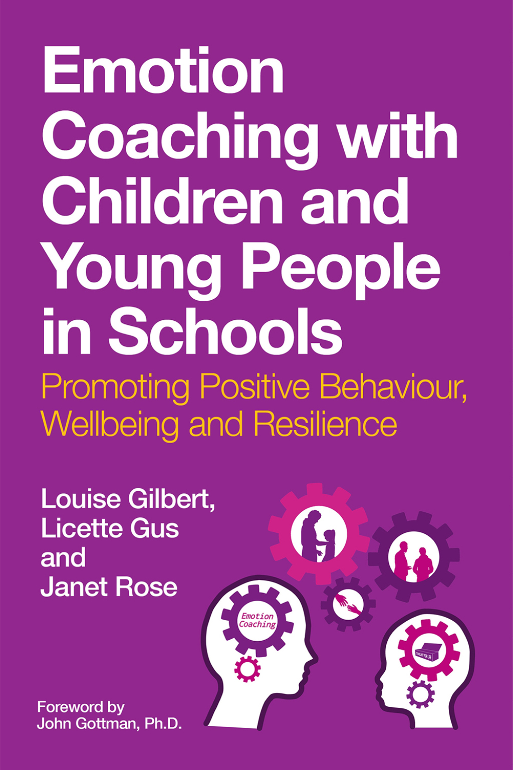 Emotion Coaching with Children and Young People in Schools Promoting Positive Behavior, Wellbeing and Resilience - (PDF/EPUB Version)