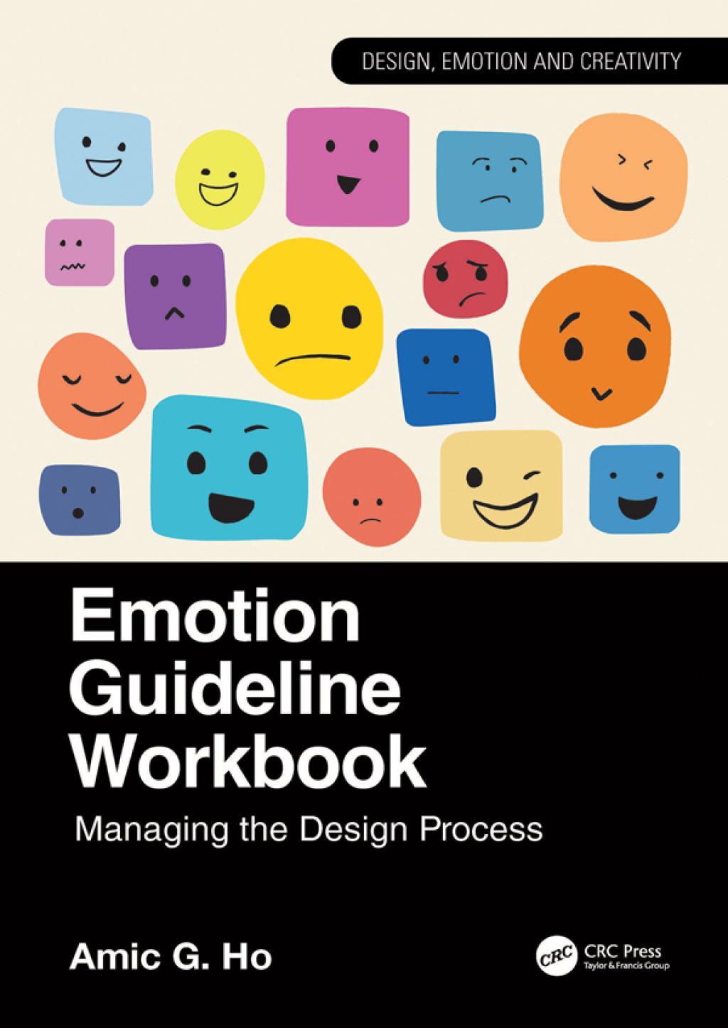 Emotion Guideline Workbook Managing the Design Process 1st Edition â ...