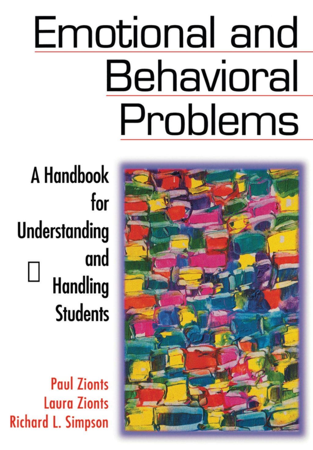 Emotional and Behavioral Problems A Handbook for Understanding and Handling Students - (PDF/EPUB Version)