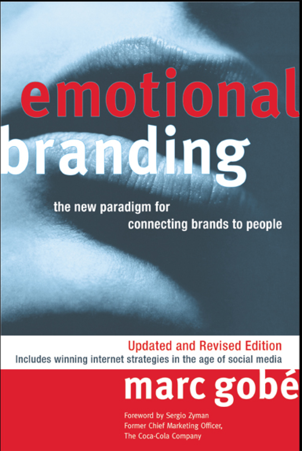 Emotional Branding The New Paradigm for Connecting Brands to People - (PDF/EPUB Version)
