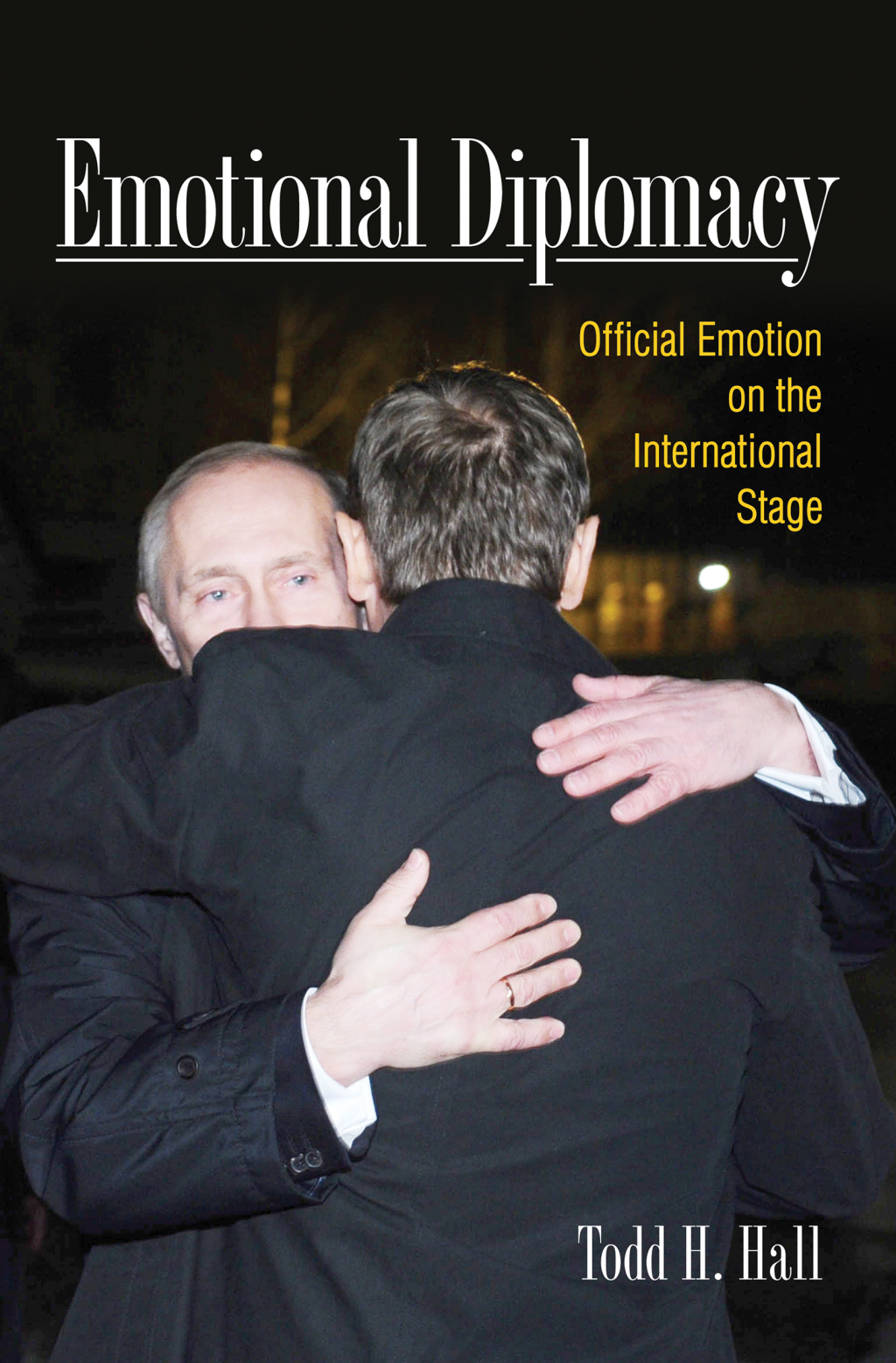 Emotional Diplomacy Official Emotion on the International Stage 1st Edition - (PDF/EPUB Version)