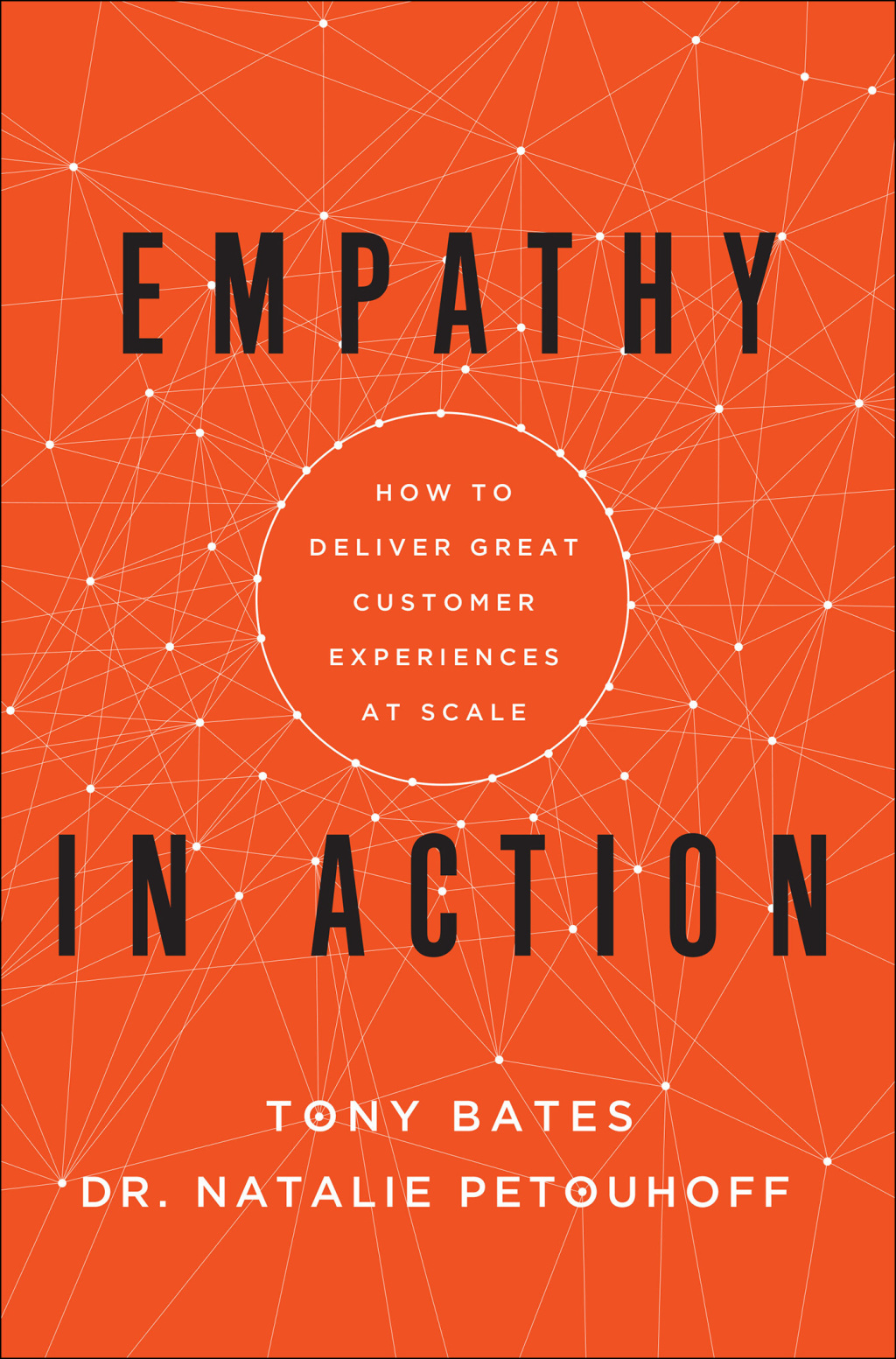 Empathy In Action How to Deliver Great Customer Experiences at Scale - (PDF/EPUB Version)