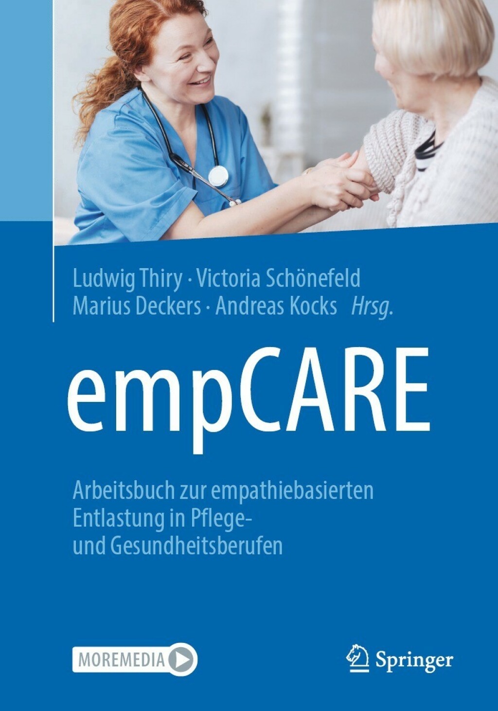 empCARE Arbeitsbuch zur empathiebasierten Entlastung in Pflege- und Gesundheitsberufen 1st Edition - (PDF/EPUB Version)