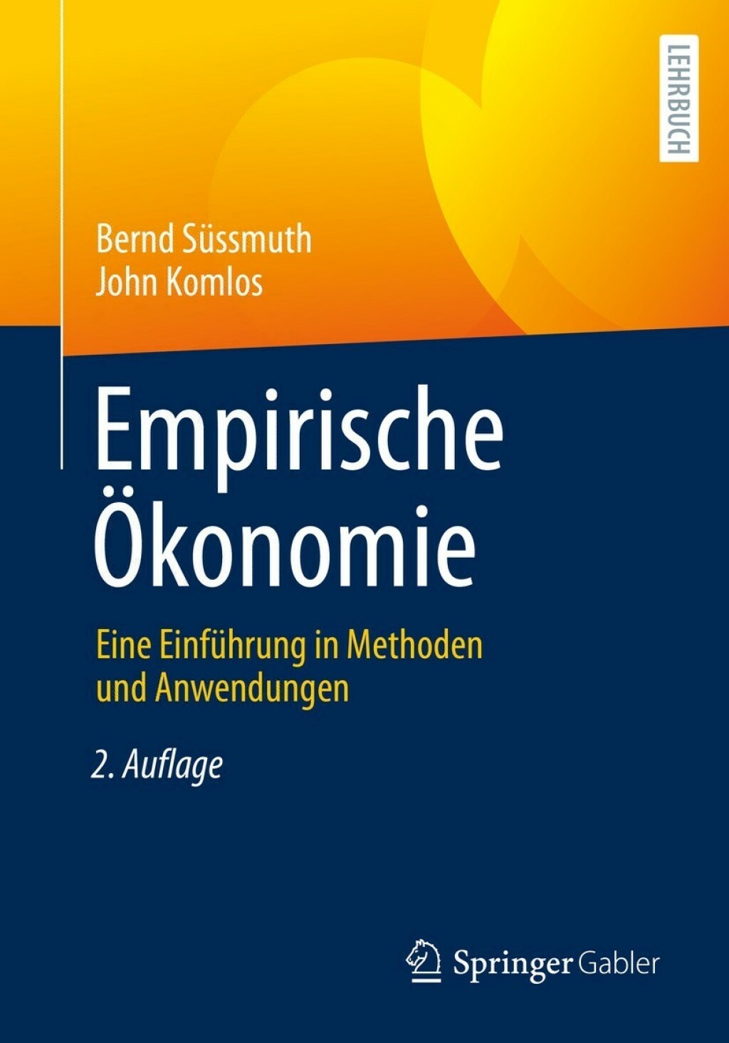 Empirische Ã–konomie Eine EinfÃ¼hrung in Methoden und Anwendungen 2nd Edition - (PDF/EPUB Version)