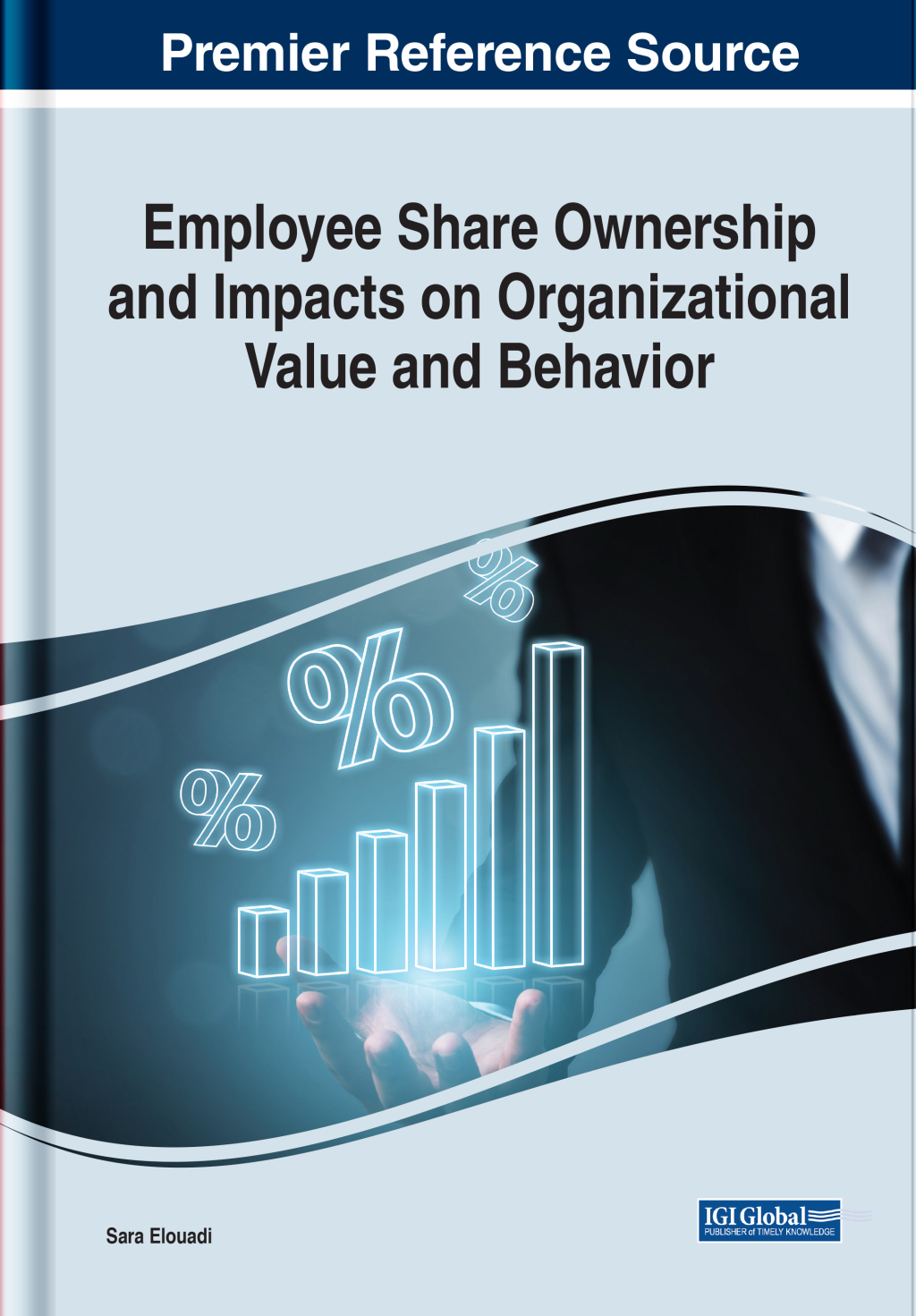 Employee Share Ownership and Impacts on Organizational Value and ...