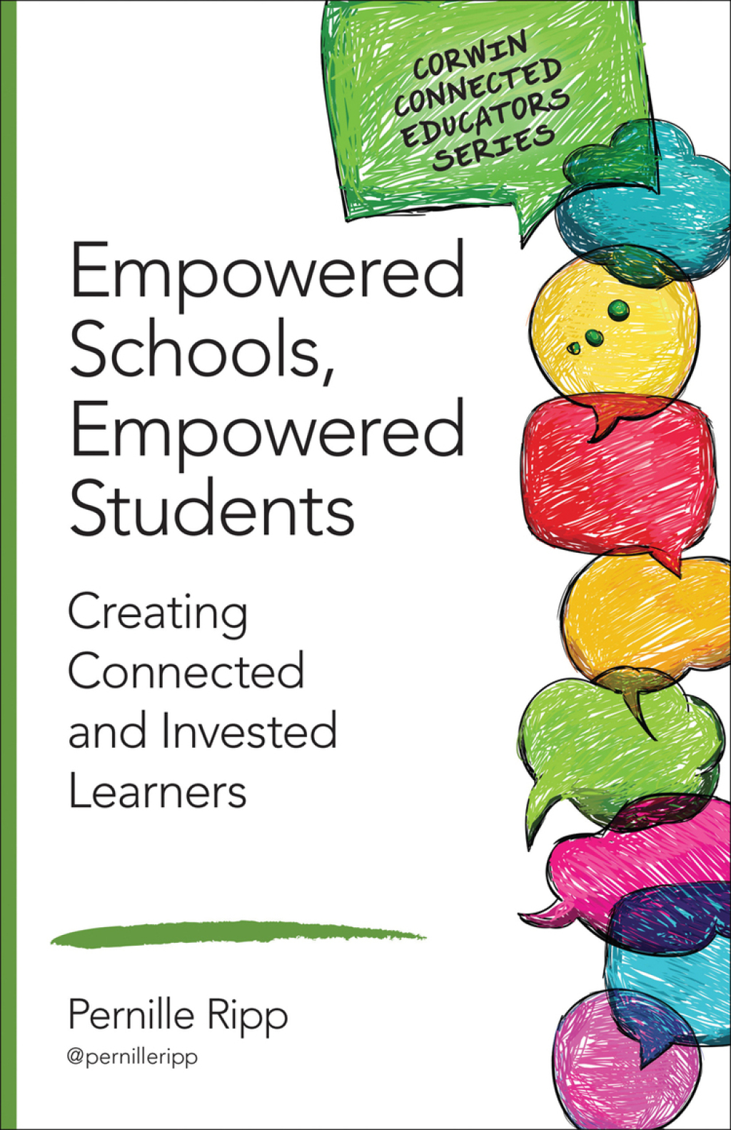 Empowered Schools, Empowered Students Creating Connected and Invested Learners 1st Edition - (PDF/EPUB Version)