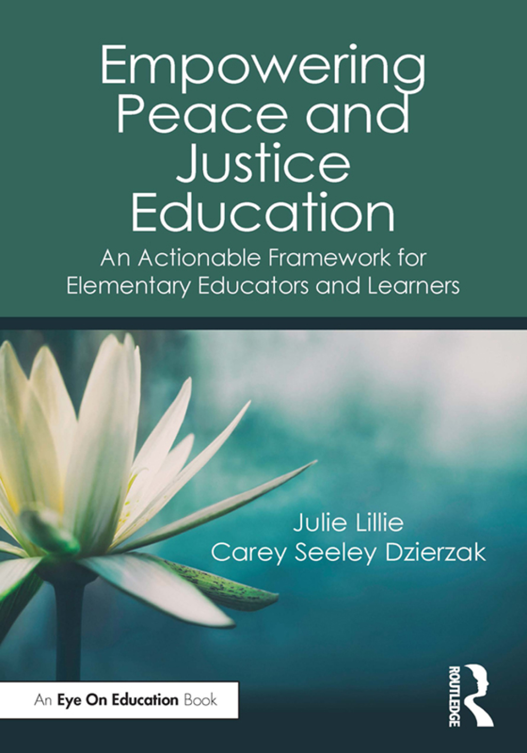 Empowering Peace and Justice Education An Actionable Framework for Elementary Educators and Learners 1st Edition - (PDF/EPUB Version)