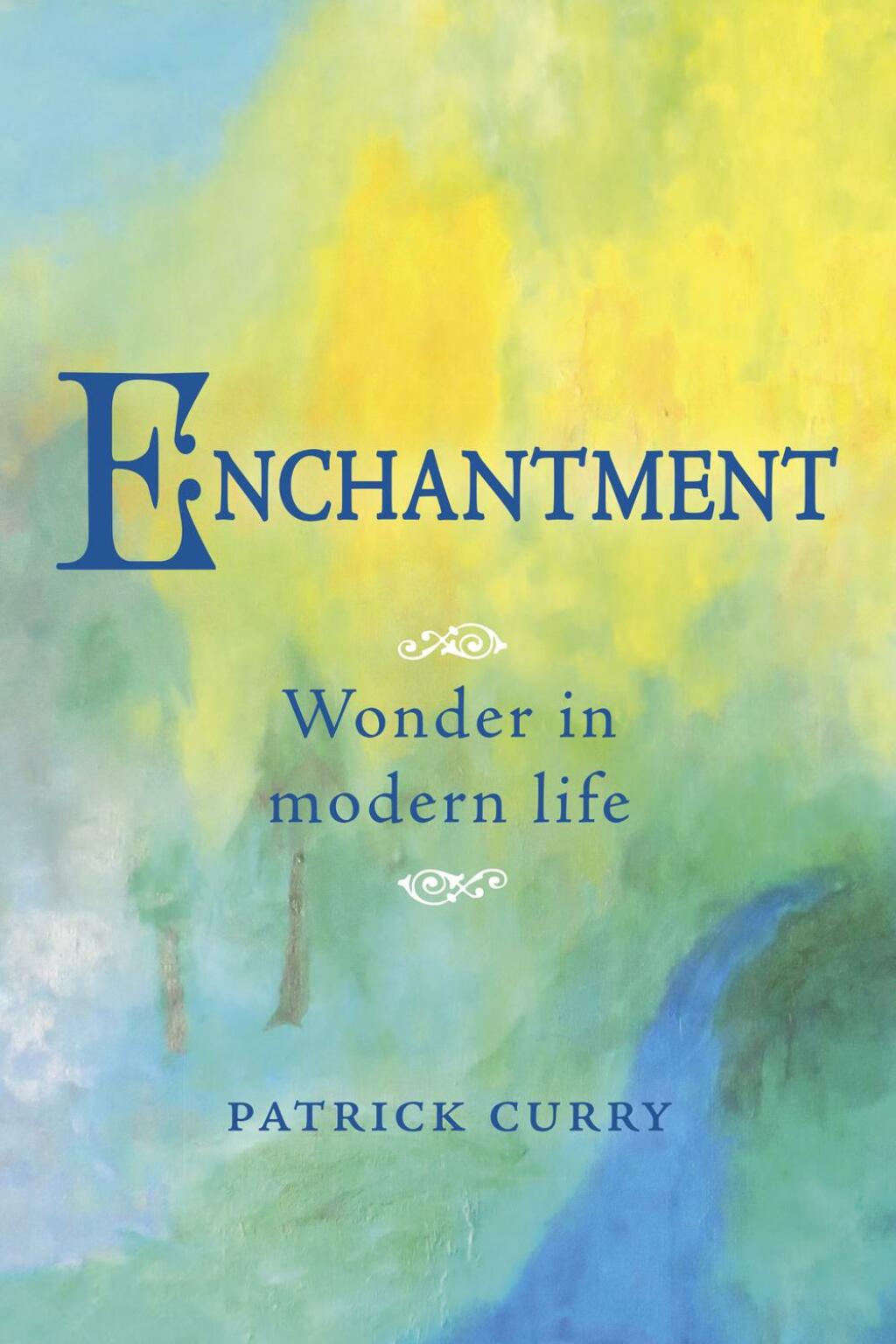 Enchantment Wonder in Modern Life - (PDF/EPUB Version)