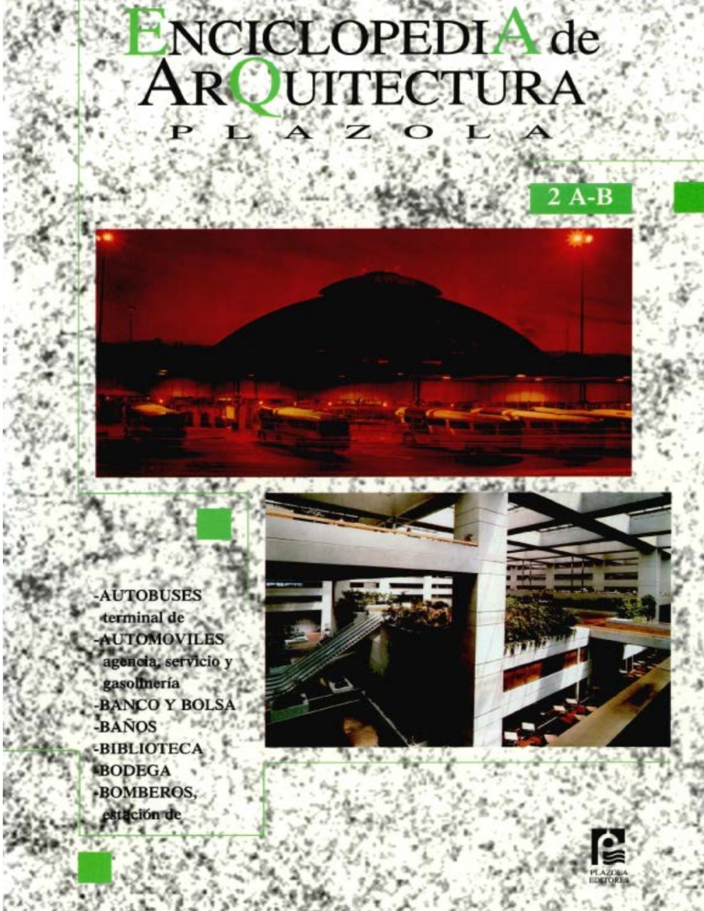Enciclopedia de Arquitectura Plazola 2 A-B 1st Edition â€“ PDF/EPUB Version Downloadable ...