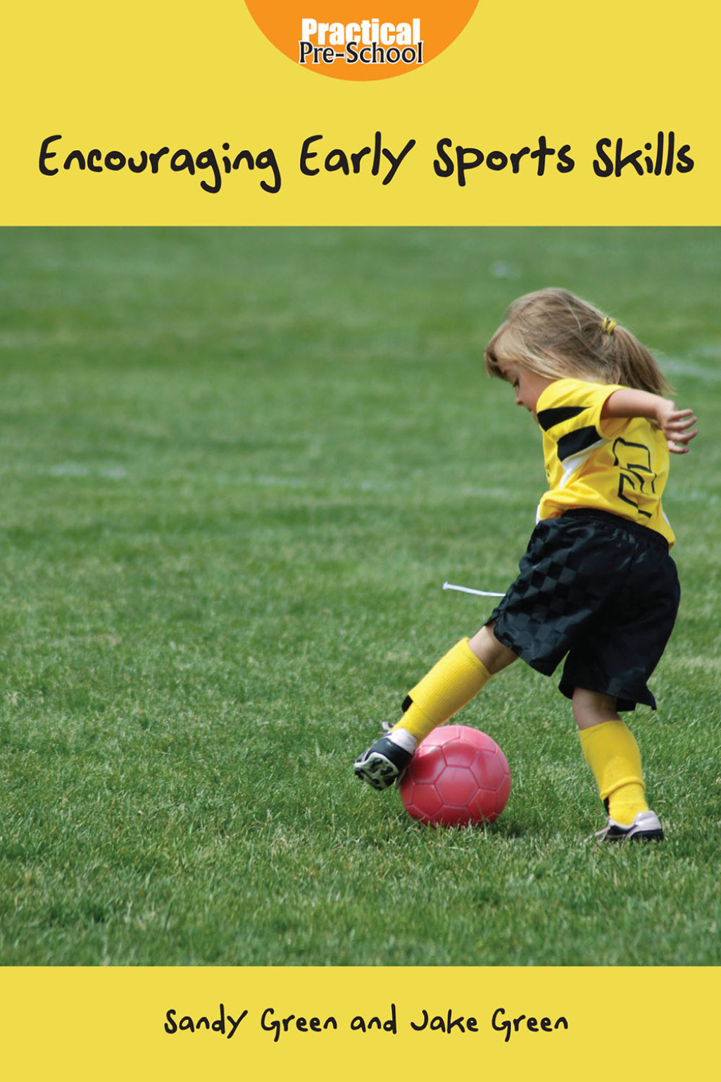 Encouraging Early Sports Skills 1st Edition - (PDF/EPUB Version)