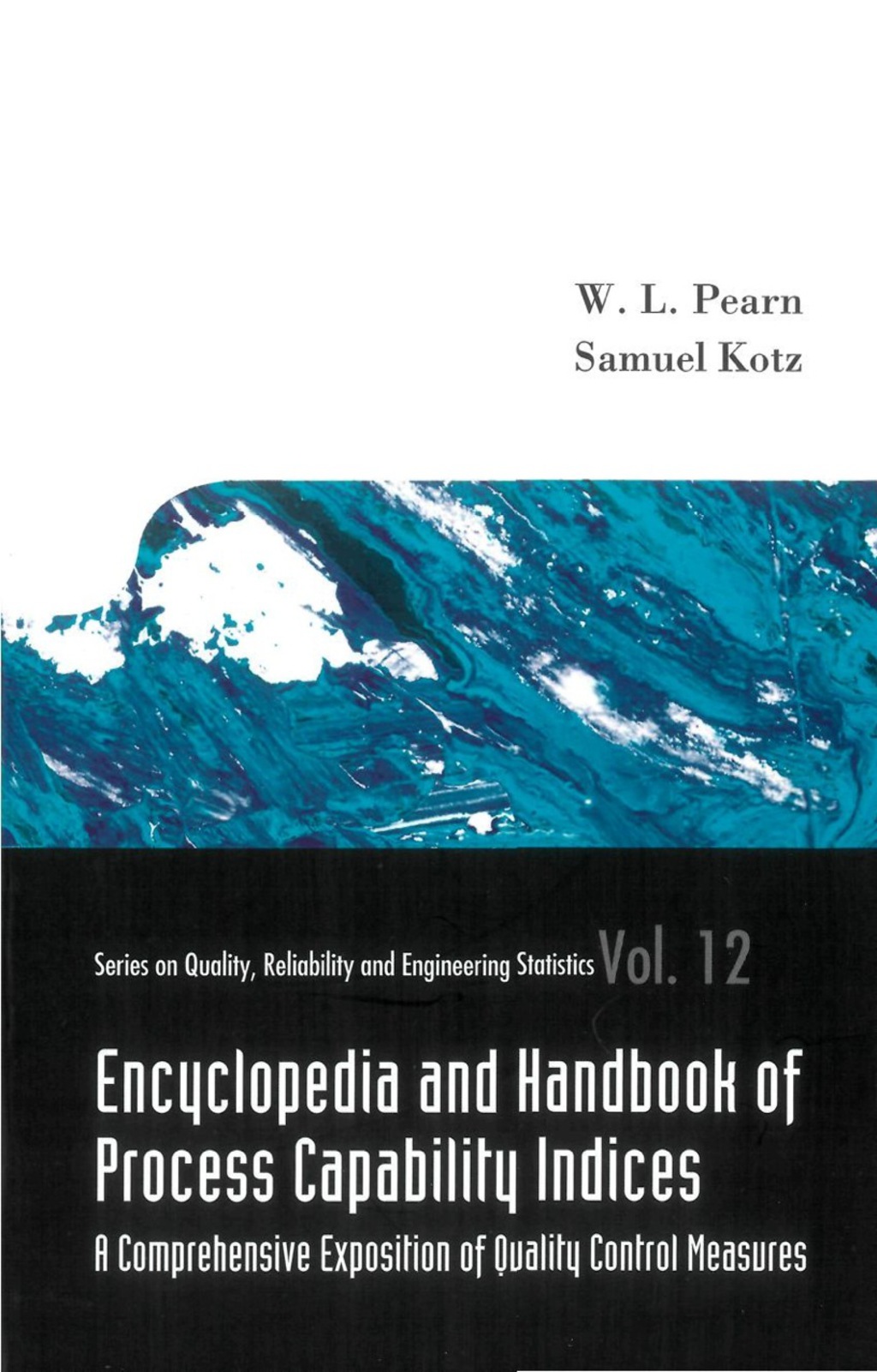 Encyclopedia And Handbook Of Process Capability Indices: A ...