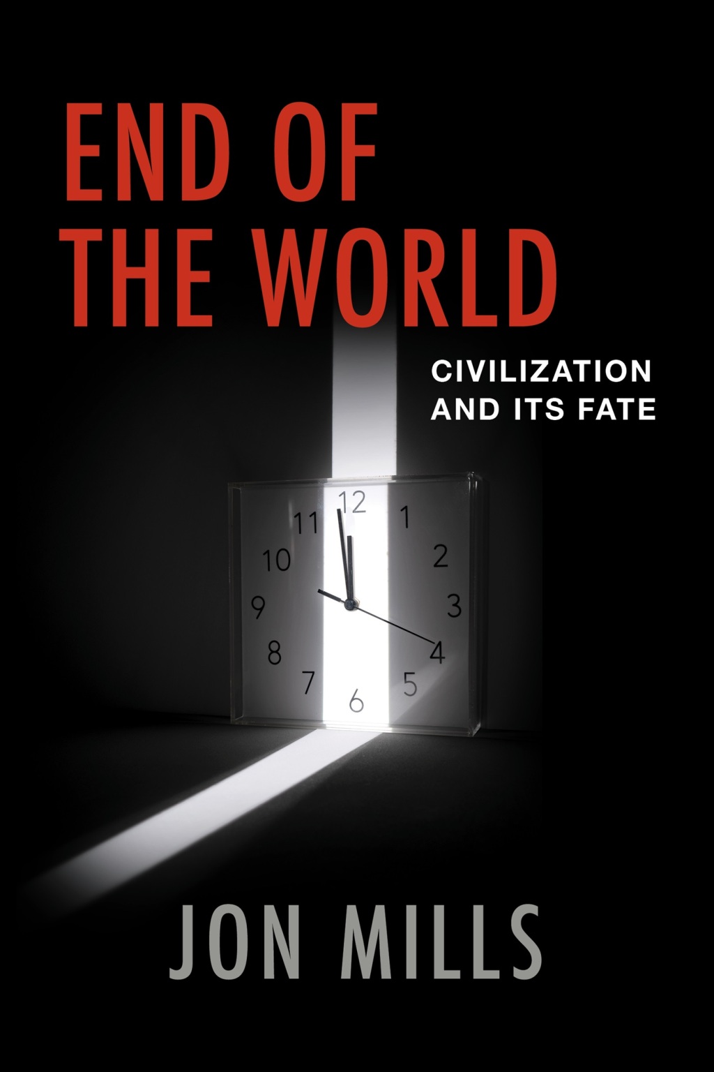 End of the World Civilization and Its Fate - (PDF/EPUB Version)