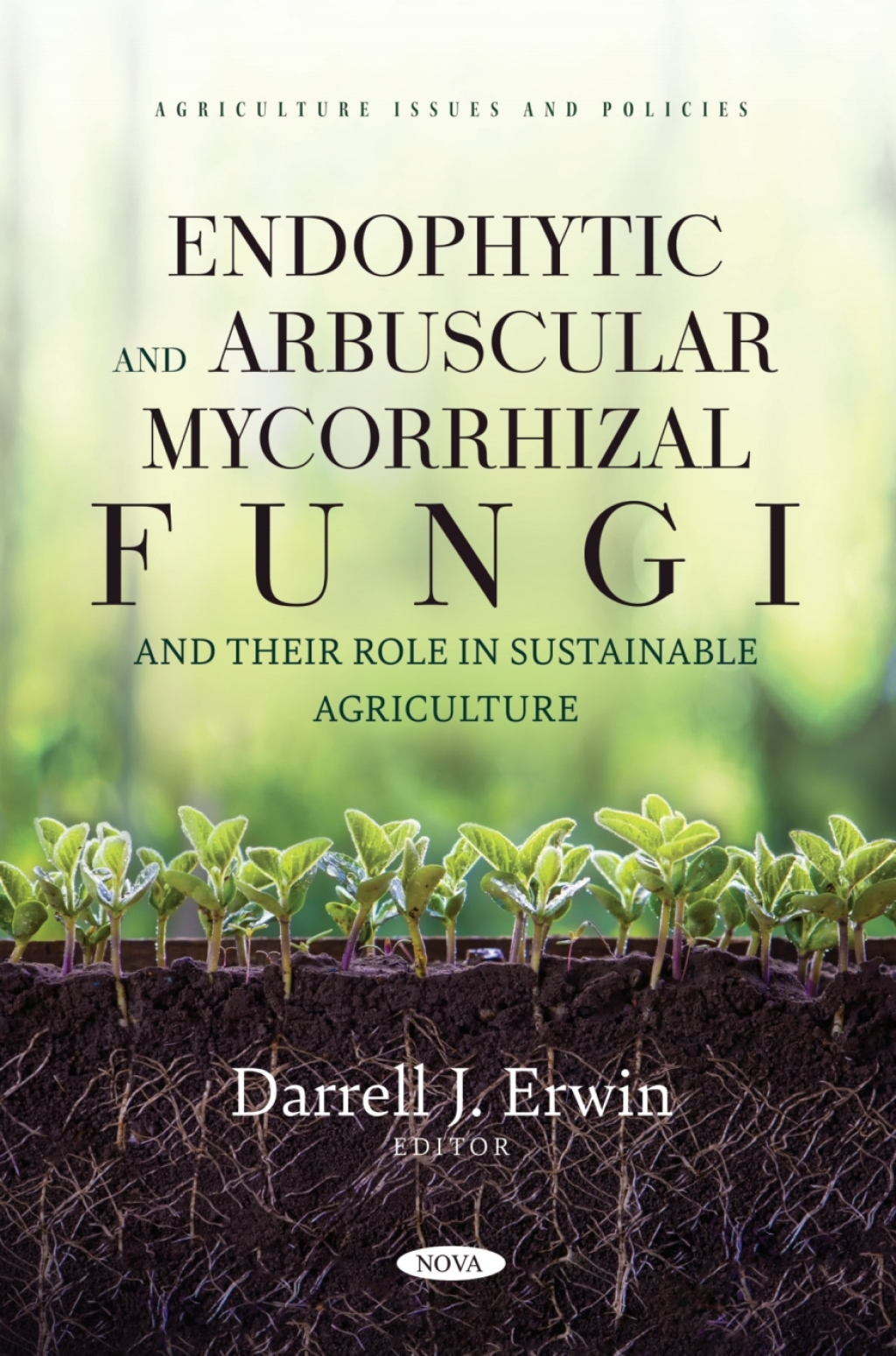 Endophytic and Arbuscular Mycorrhizal Fungi and their Role in ...
