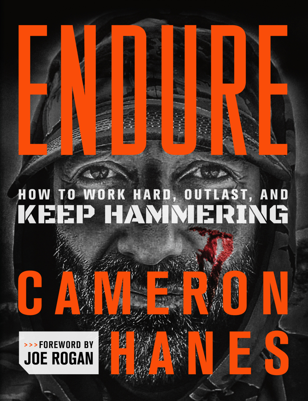 Endure How to Work Hard, Outlast, and Keep Hammering - (PDF/EPUB Version)