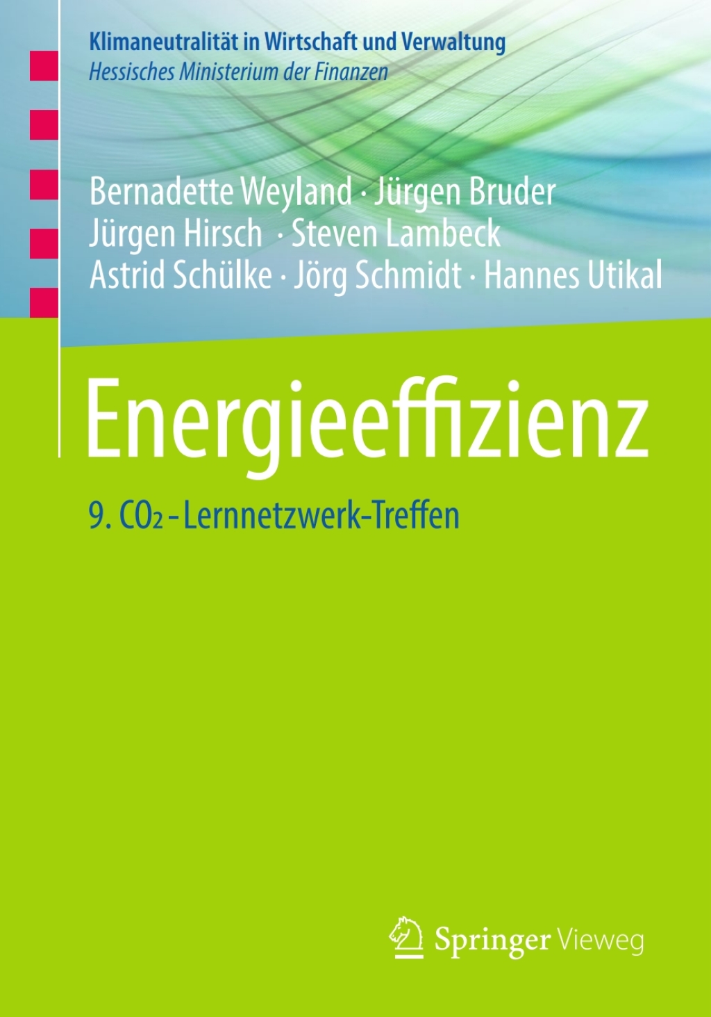 Energieeffizienz 9. CO2-Lernnetzwerk-Treffen - (PDF/EPUB Version)