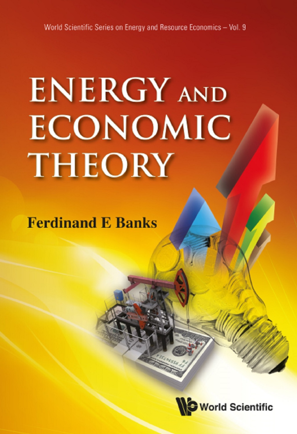 ENERGY AND ECONOMIC THEORY - (PDF/EPUB Version)