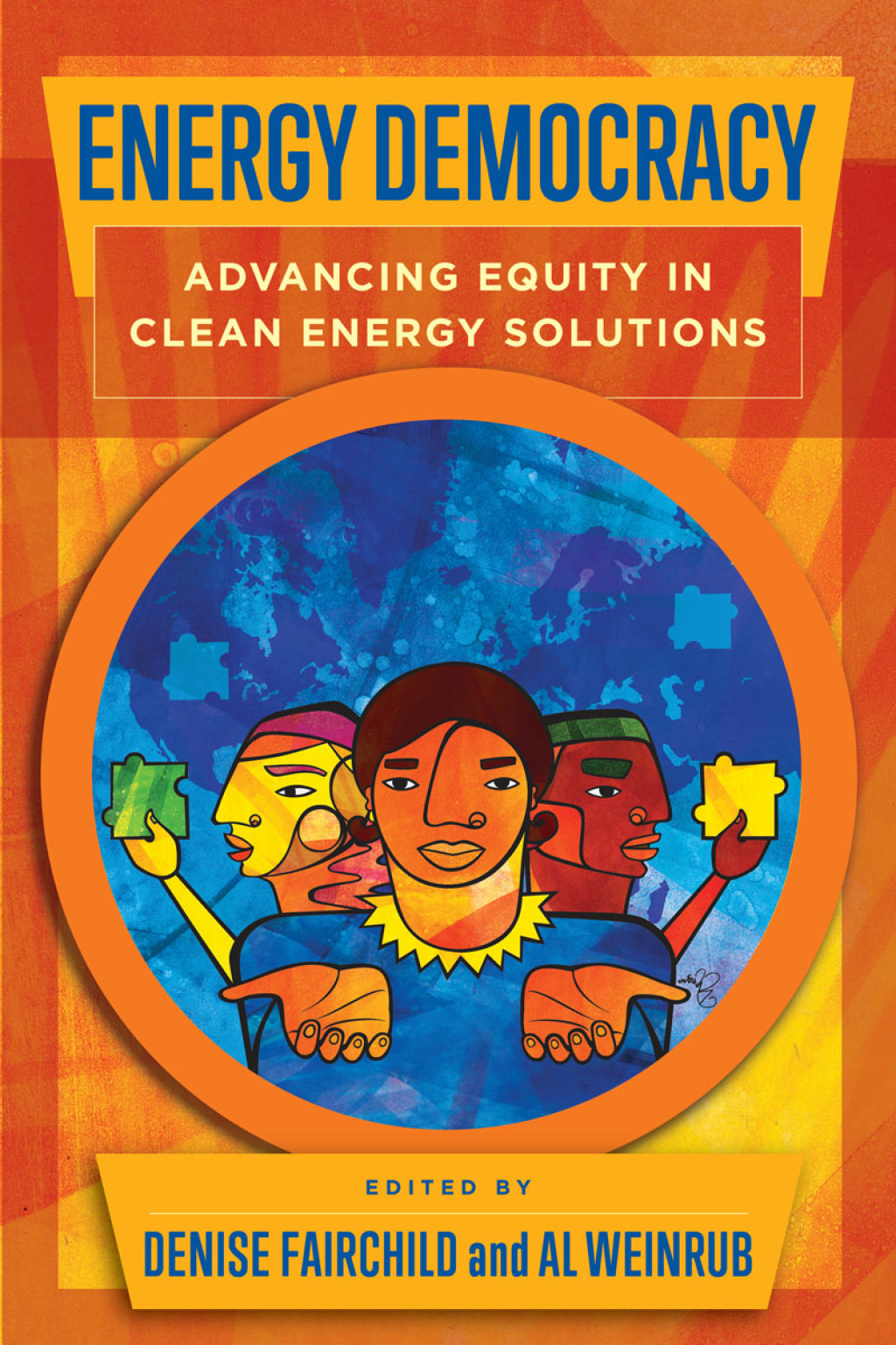 Energy Democracy Advancing Equity in Clean Energy Solutions - (PDF/EPUB Version)