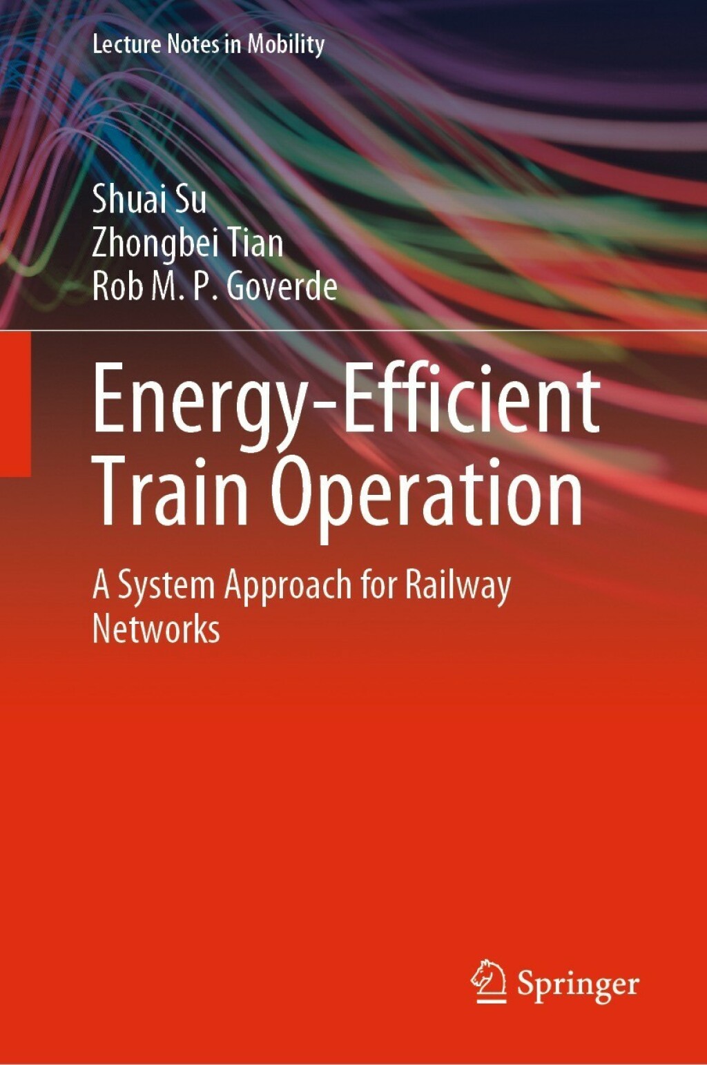 Energy-Efficient Train Operation A System Approach for Railway Networks ...