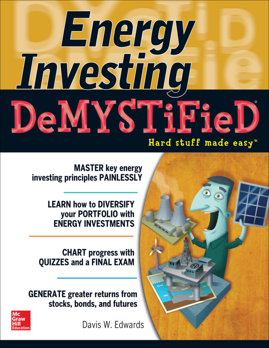 Energy Investing DeMystified A Self-Teaching Guide 1st Edition - (PDF/EPUB Version)