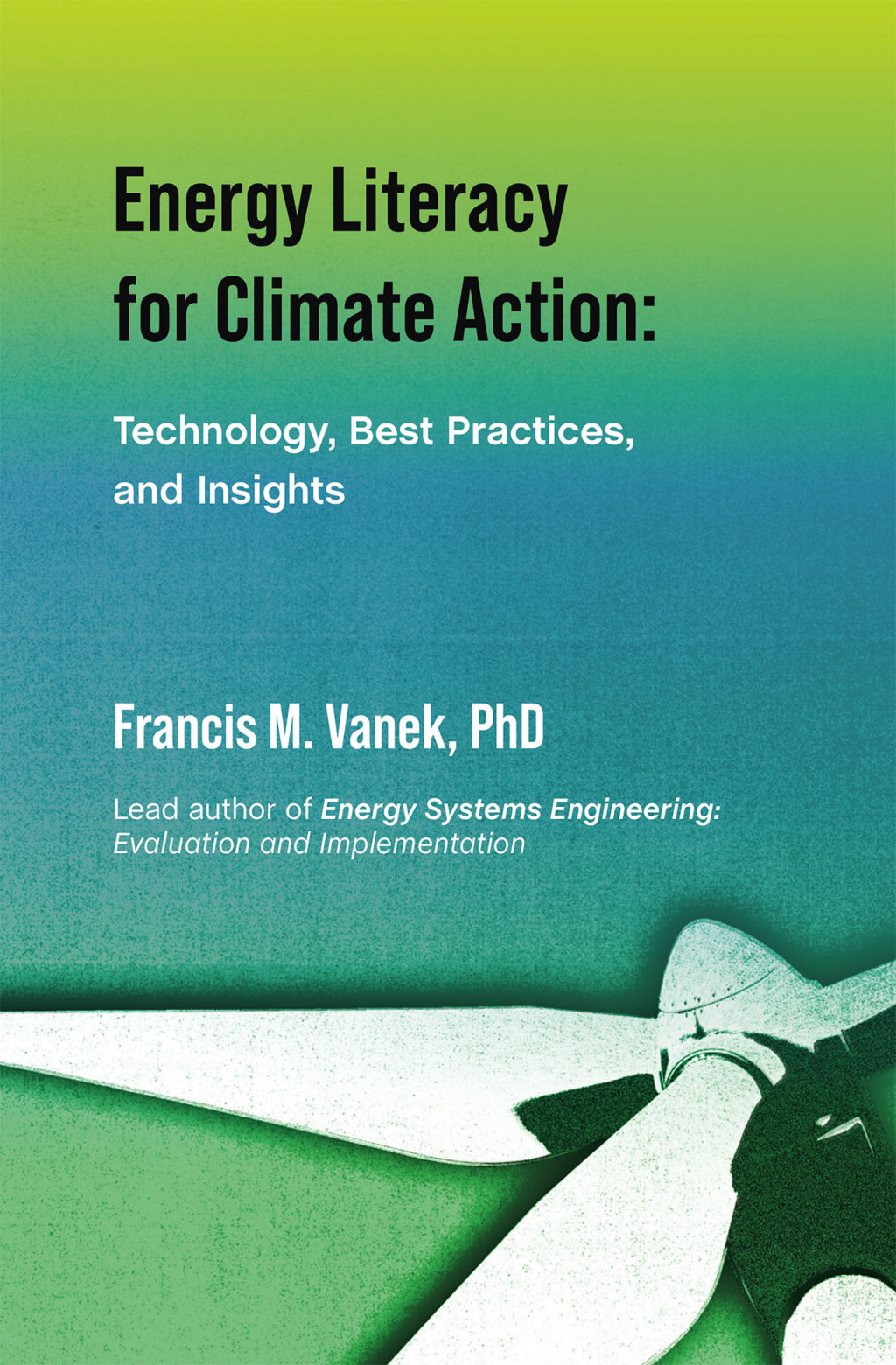 Energy Literacy for Climate Action: Technology, Best Practices, and Insights - (PDF/EPUB Version)