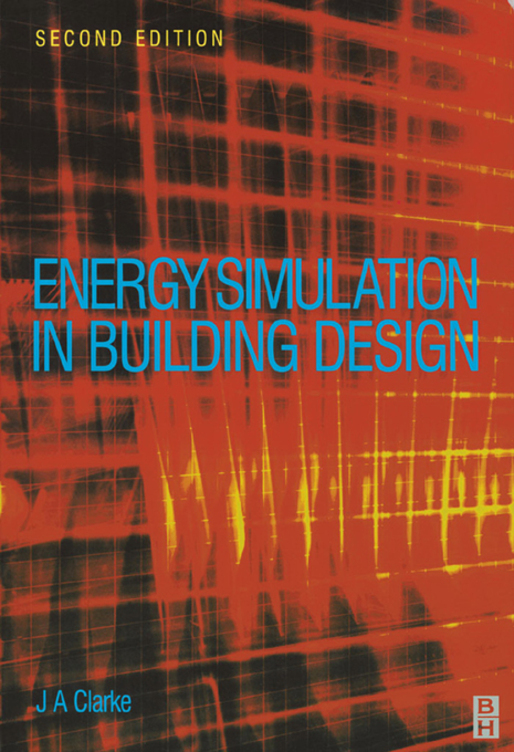 Energy Simulation in Building Design 2nd Edition â€“ PDF/EPUB Version ...
