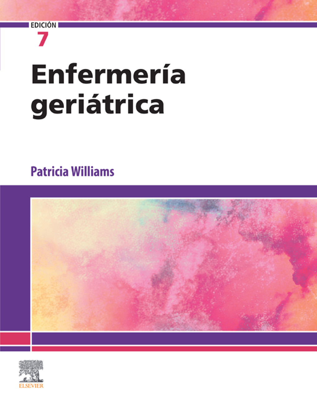 EnfermerÃ­a geriÃ¡trica 7th Edition - (PDF/EPUB Version)