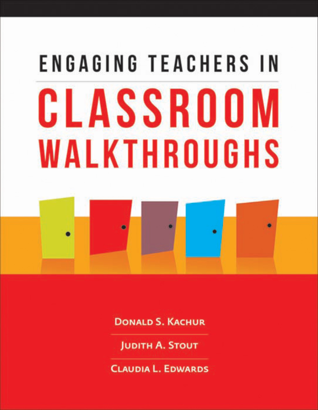 Engaging Teachers in Classroom Walkthroughs - (PDF/EPUB Version)