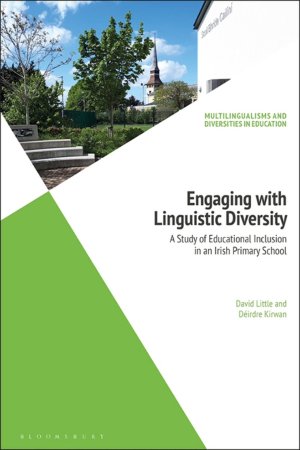 Engaging with Linguistic Diversity A Study of Educational Inclusion in an Irish Primary School 1st Edition - (PDF/EPUB Version)