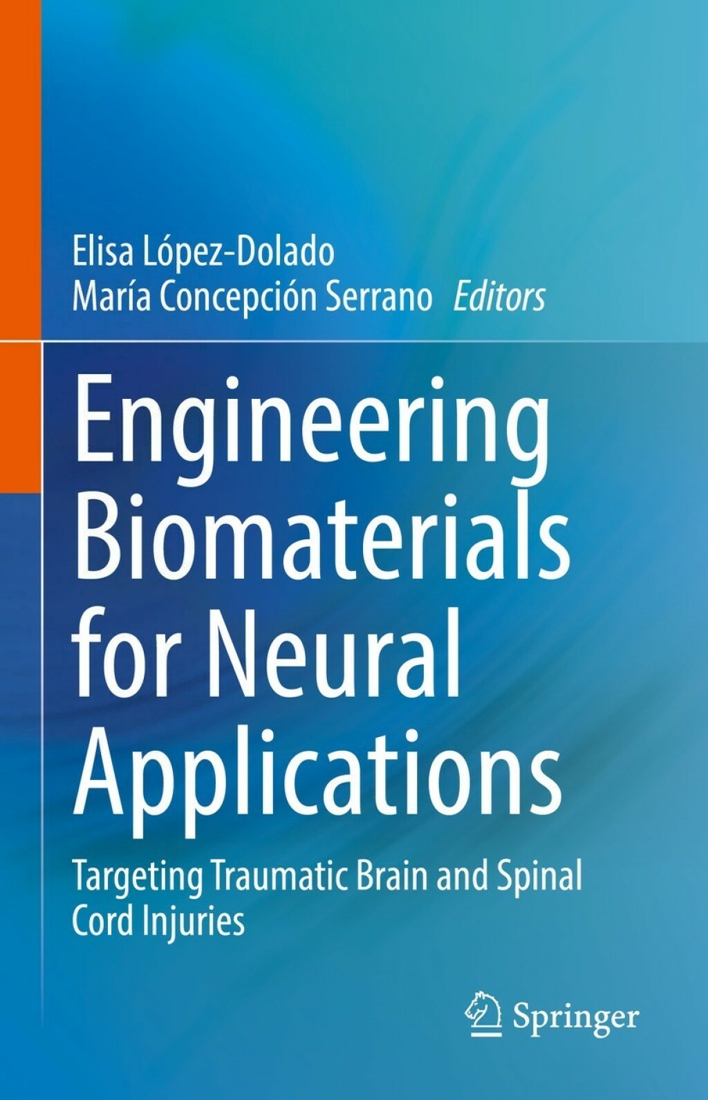 Engineering Biomaterials for Neural Applications Targeting Traumatic ...
