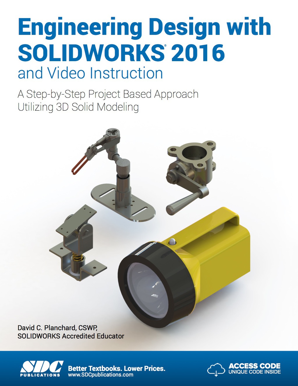 Engineering Design with SOLIDWORKS 2016 and Video Instruction 10th ...