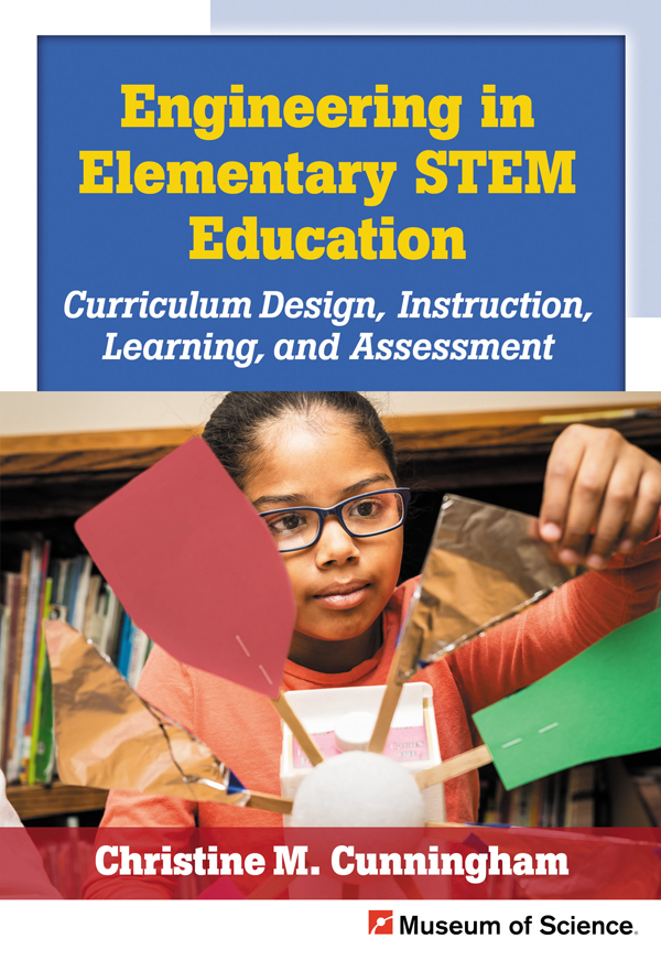 Engineering in Elementary STEM Education: Curriculum Design, Instruction, Learning, and Assessment - (PDF/EPUB Version)