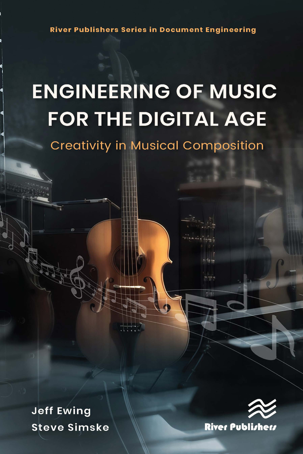 Music Engineering Paper Engineering of Music for the Digital Age Creativity in Musical ...