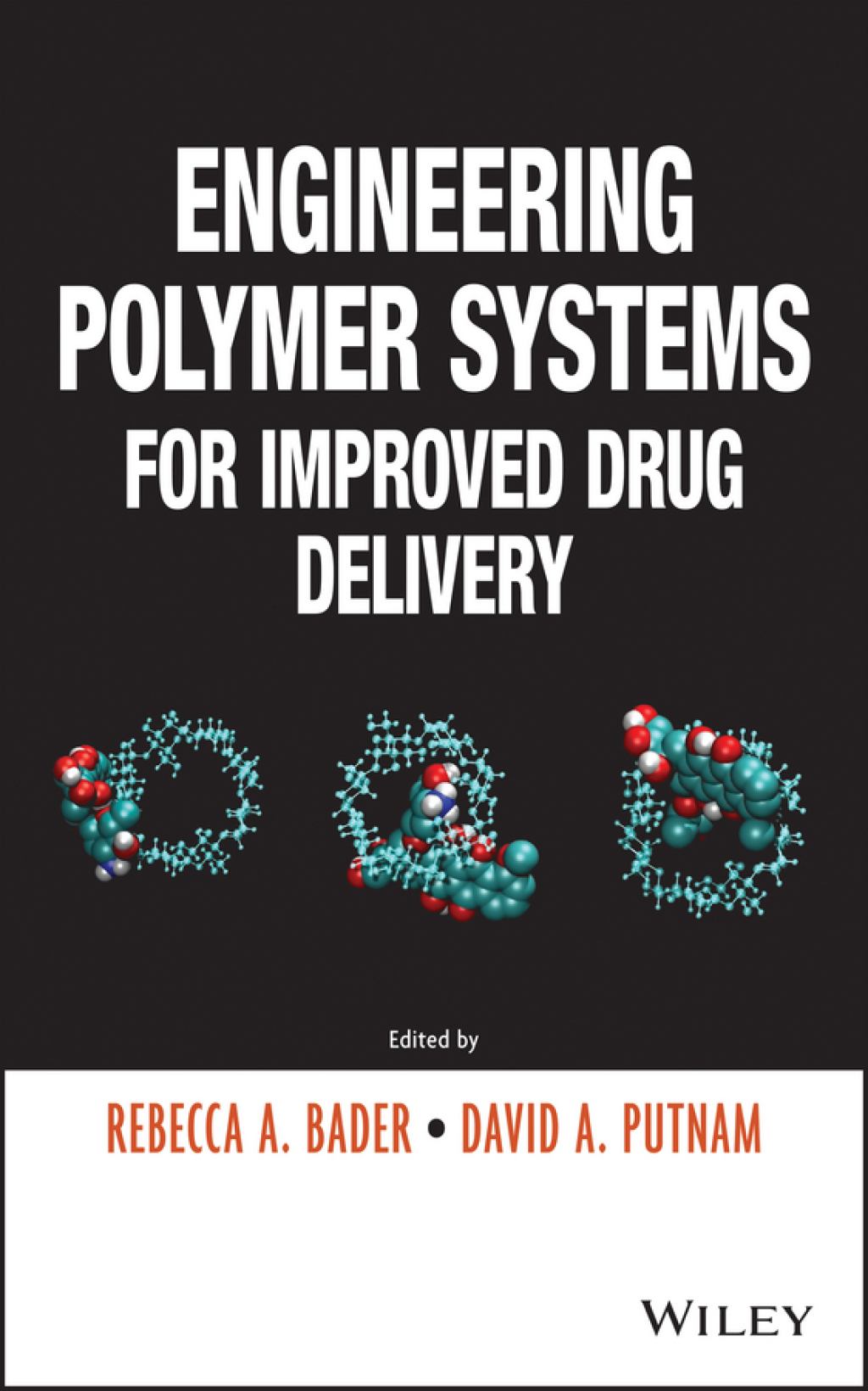 Engineering Polymer Systems for Improved Drug Delivery 1st Edition â ...