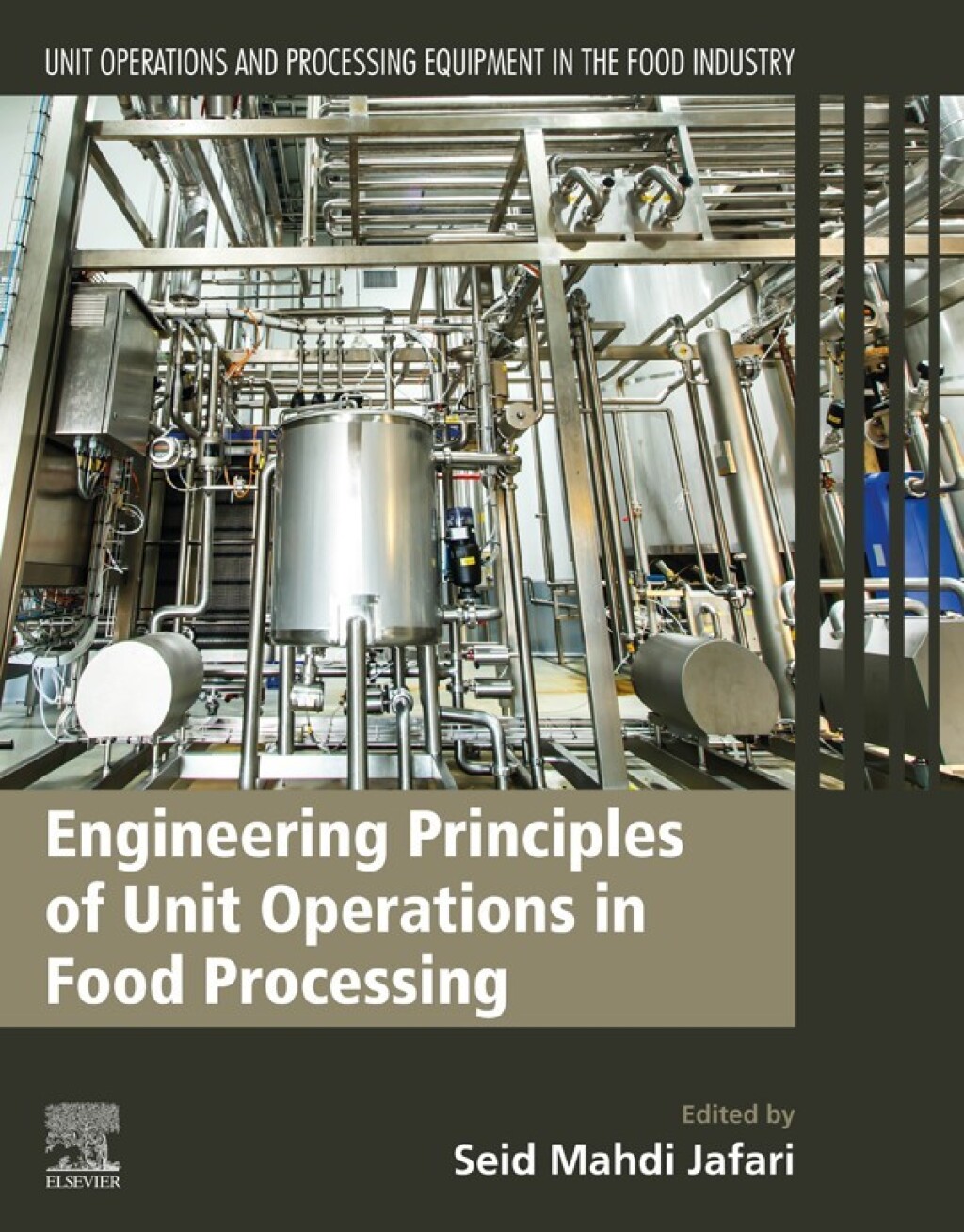Engineering Principles of Unit Operations in Food Processing Unit ...