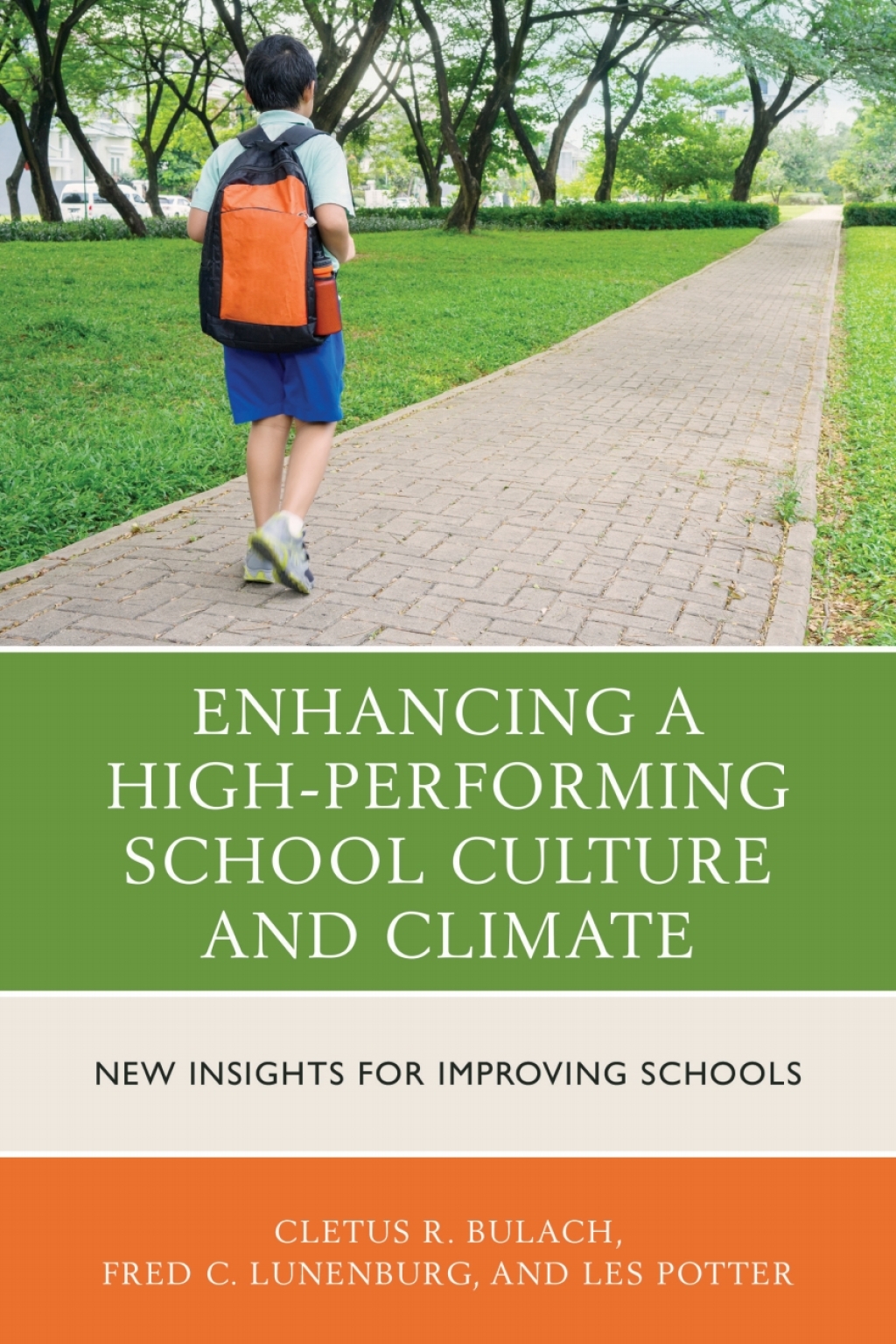 Enhancing a High-Performing School Culture and Climate New Insights for Improving Schools - (PDF/EPUB Version)