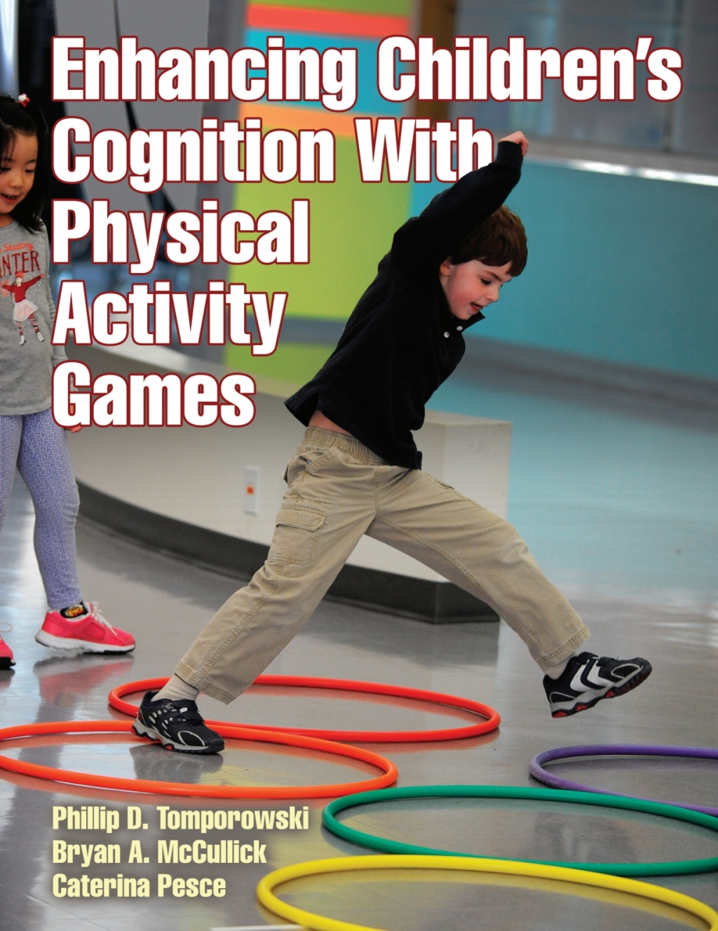 Enhancing Children's Cognition With Physical Activity Games - (PDF/EPUB Version)